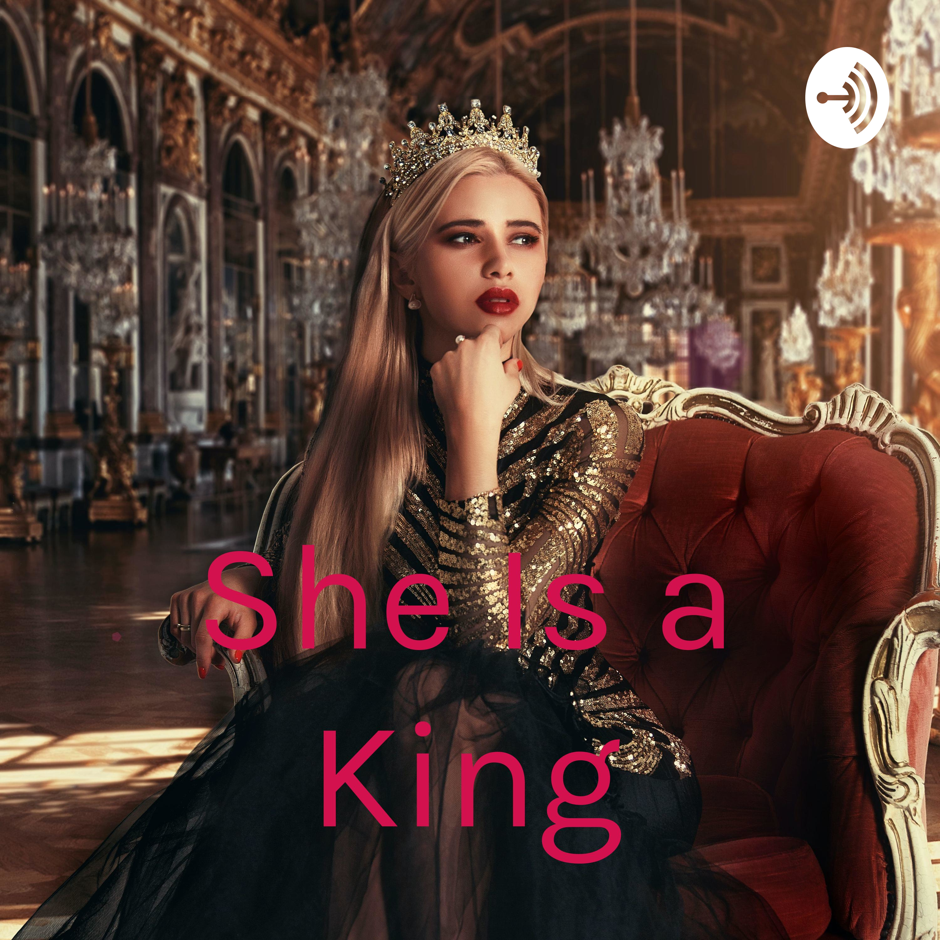 She Is a King cover art