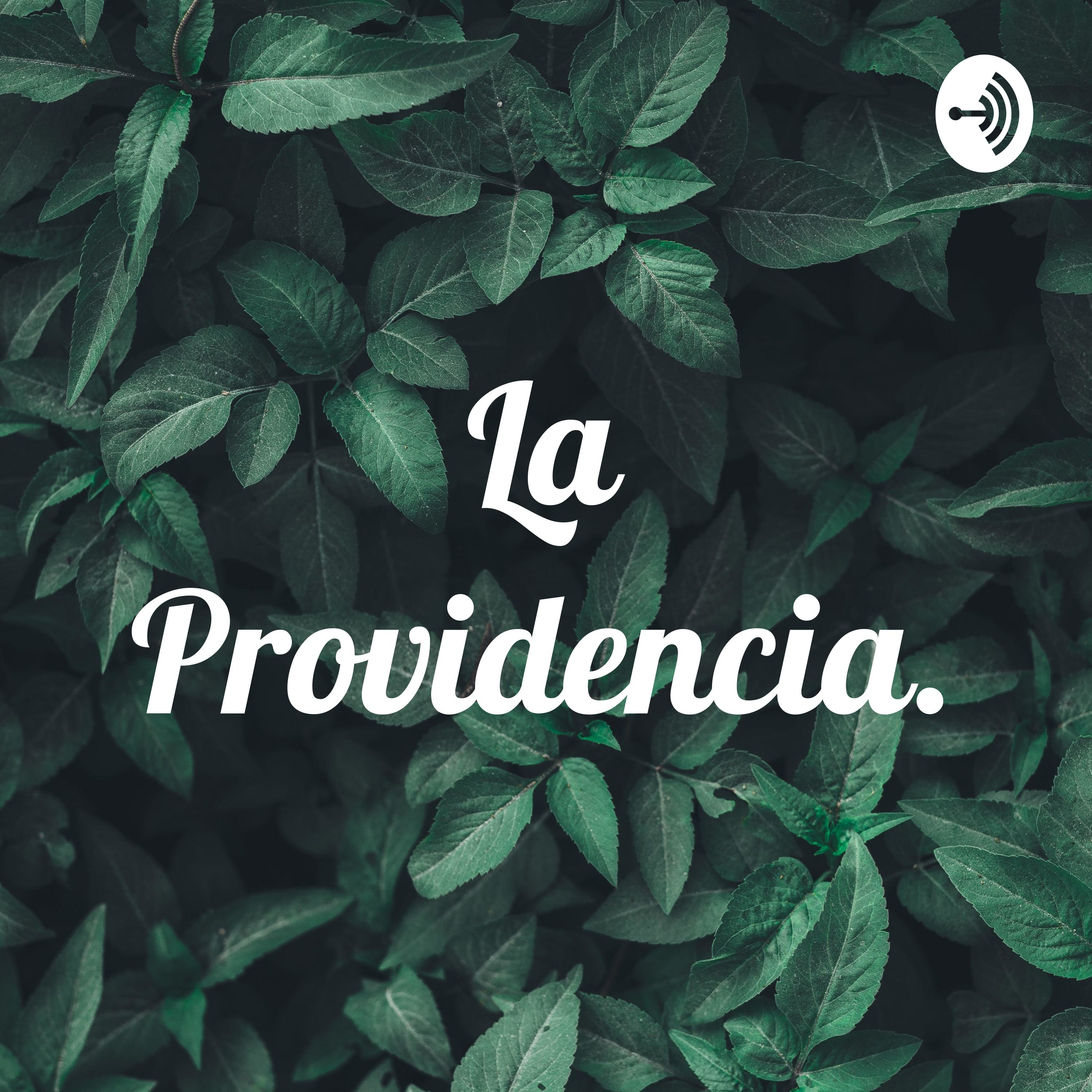 La Providencia.