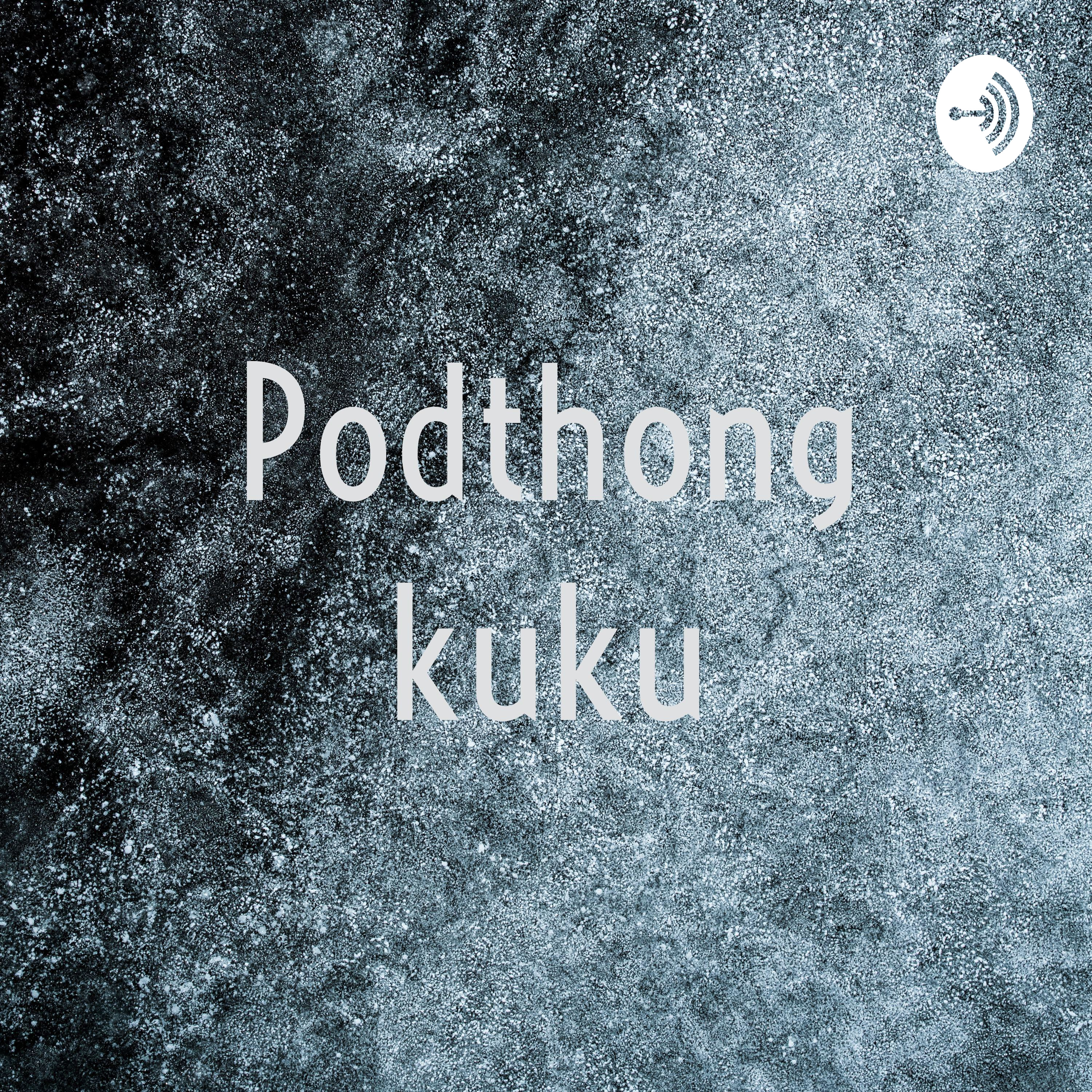 Podthong kuku Podthong kuku