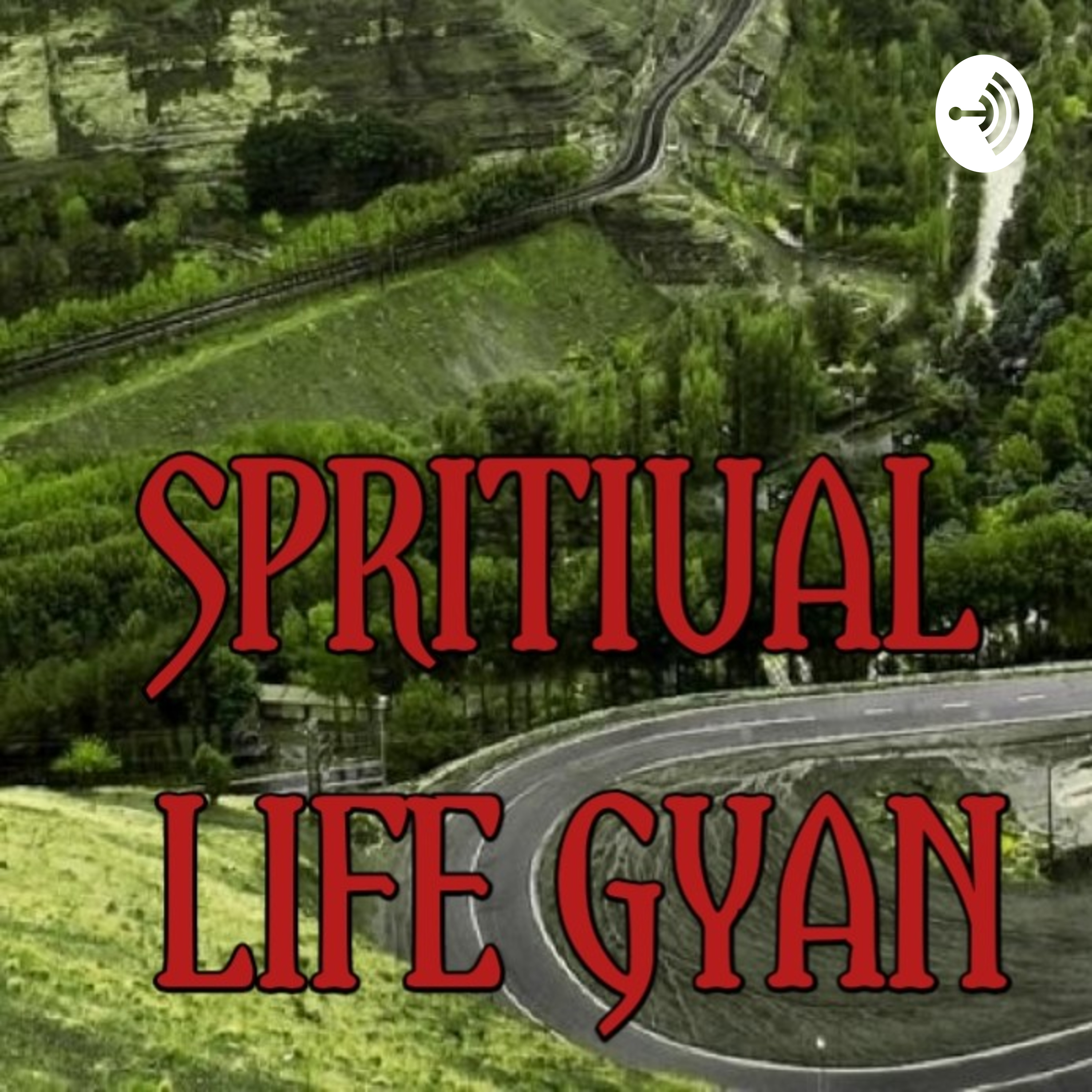 Spiritual Life Gyan