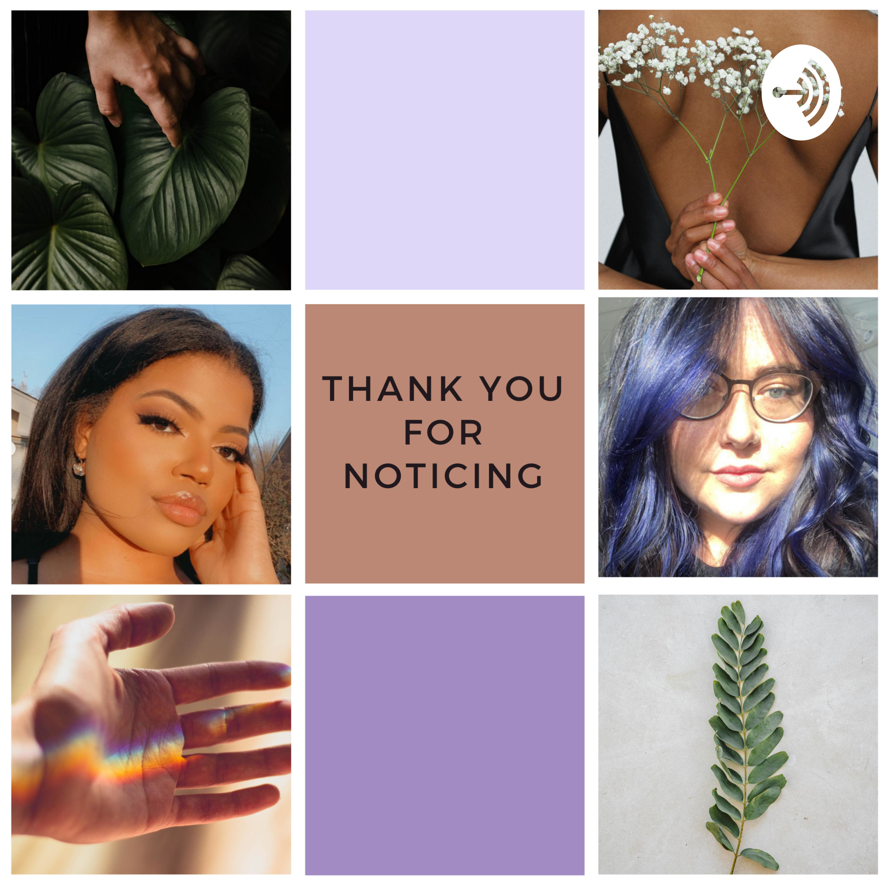 Thank You For Noticing