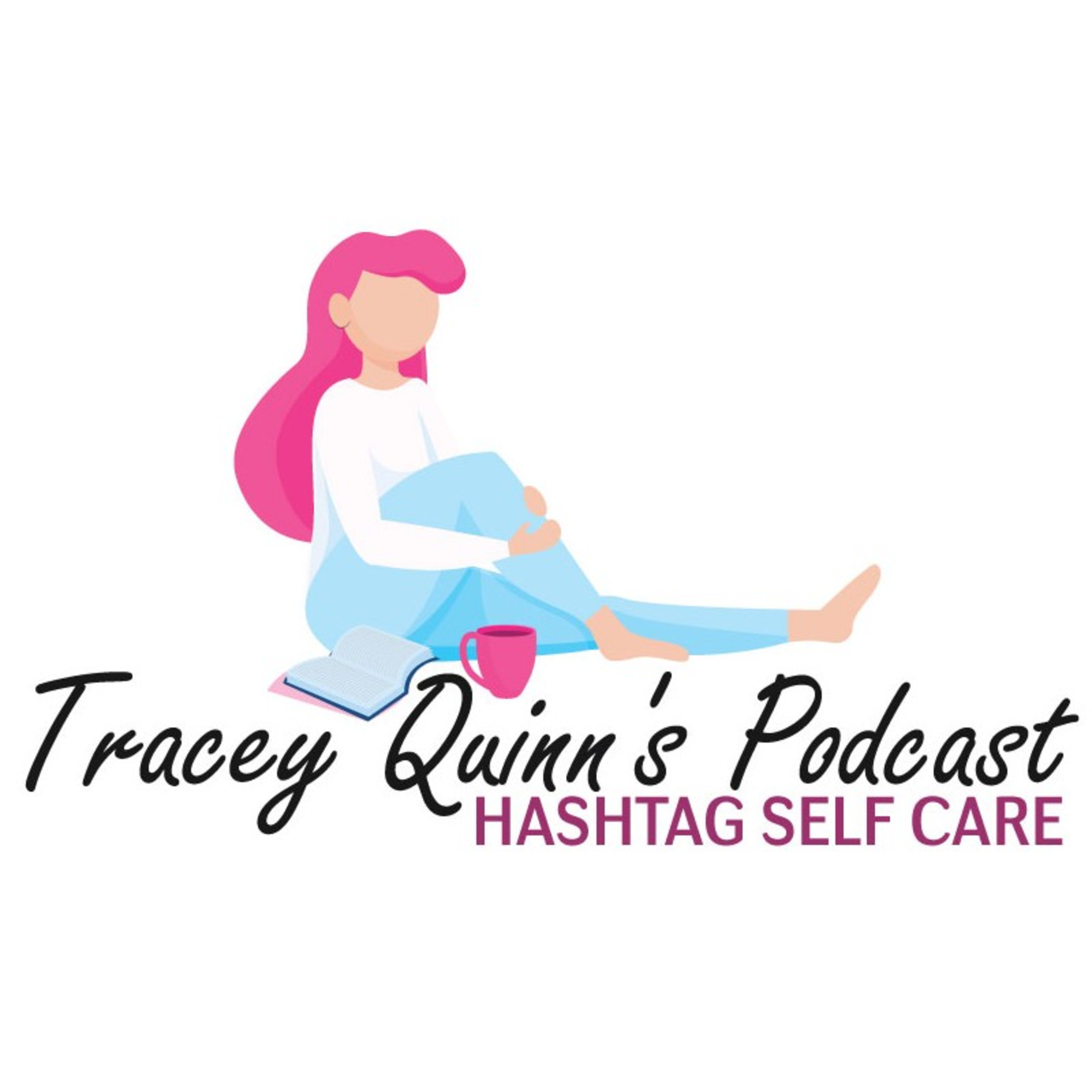 Hashtag Self Care