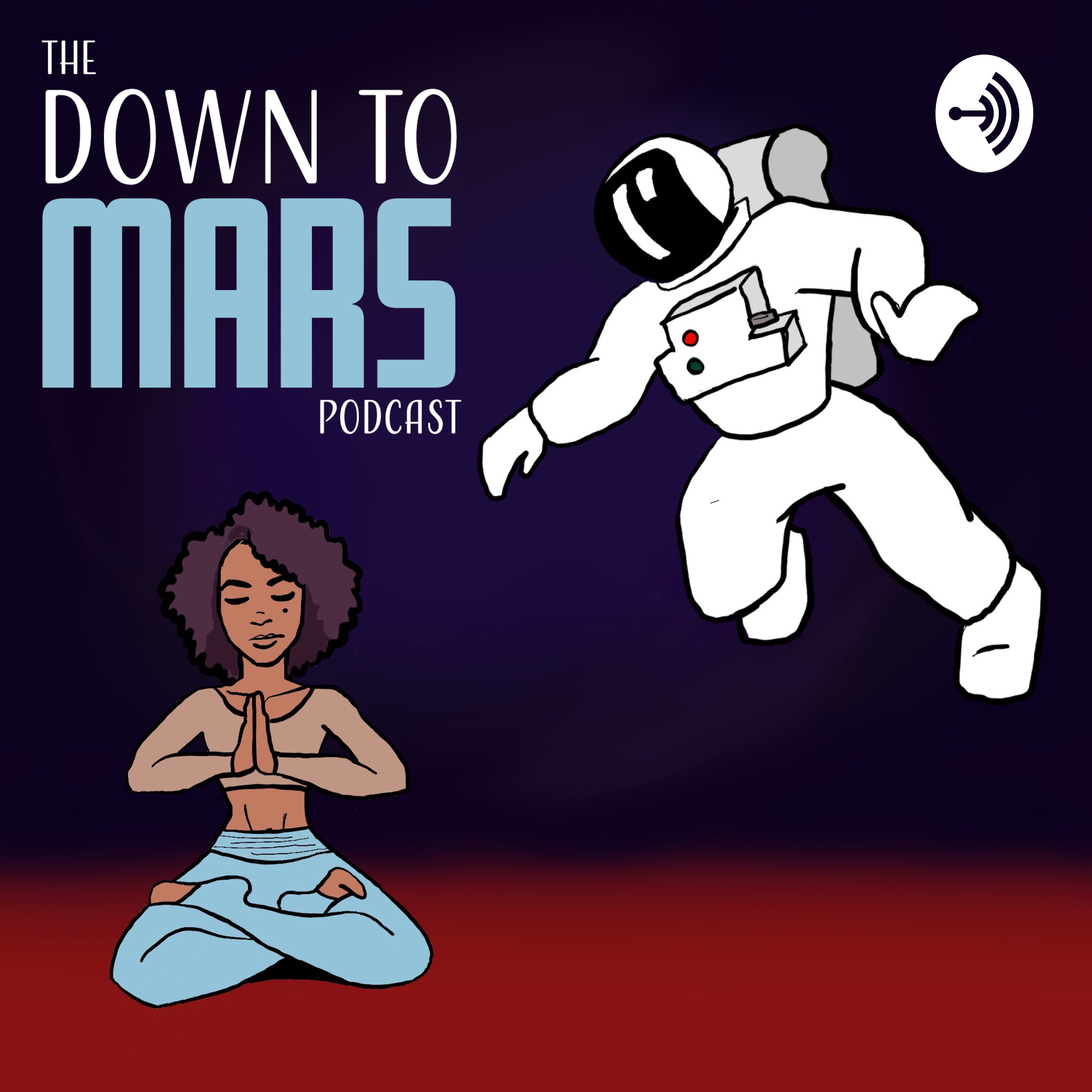 The Down to Mars Podcast
