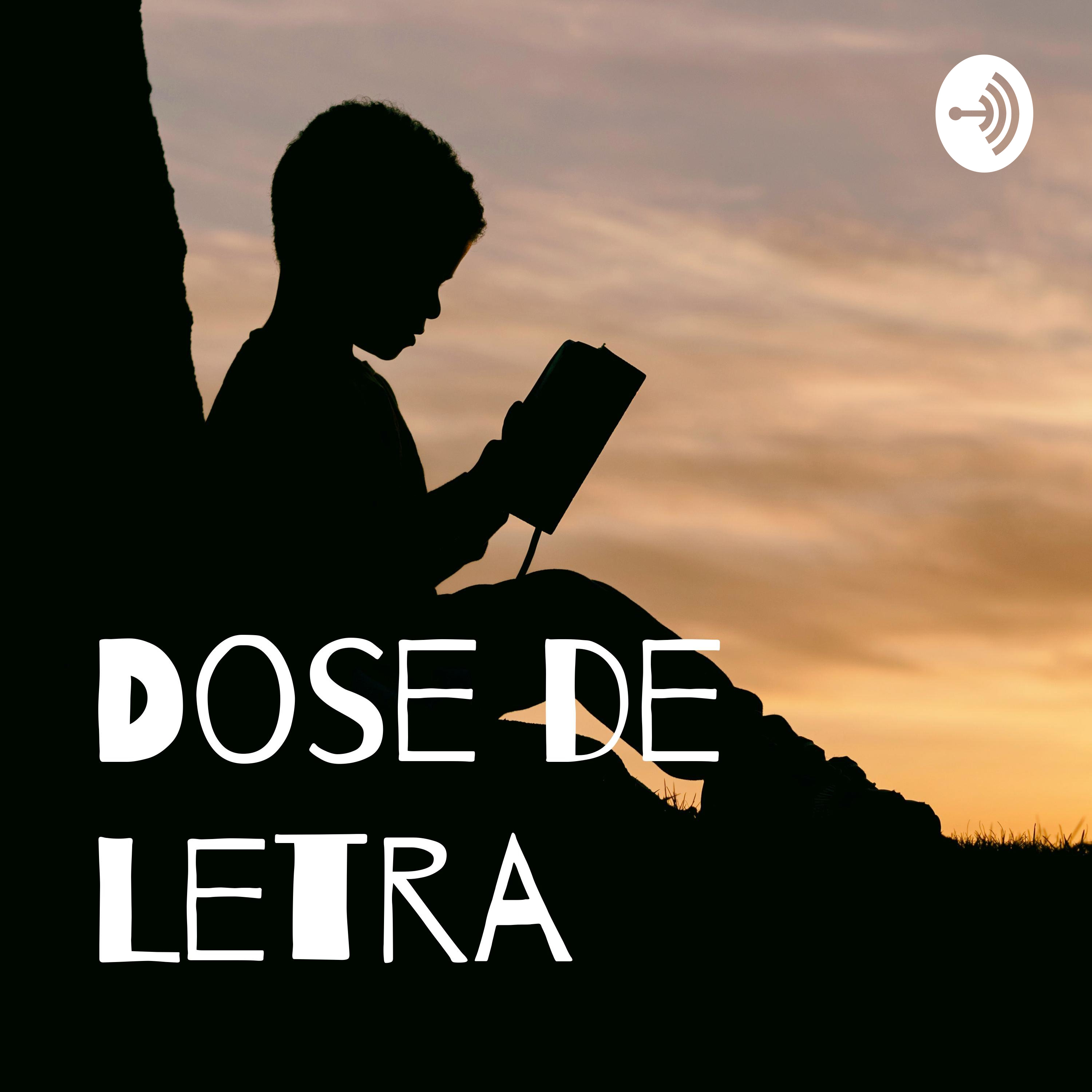 Dose de Letra podcast artwork