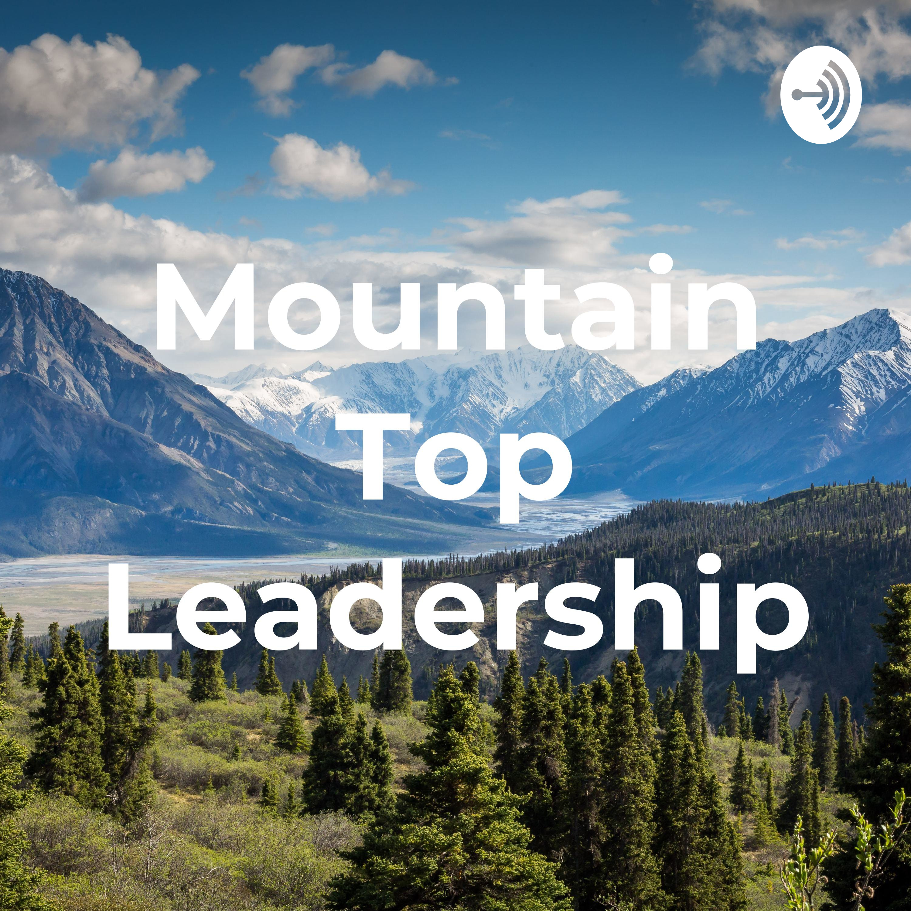 Mountain Top Leadership