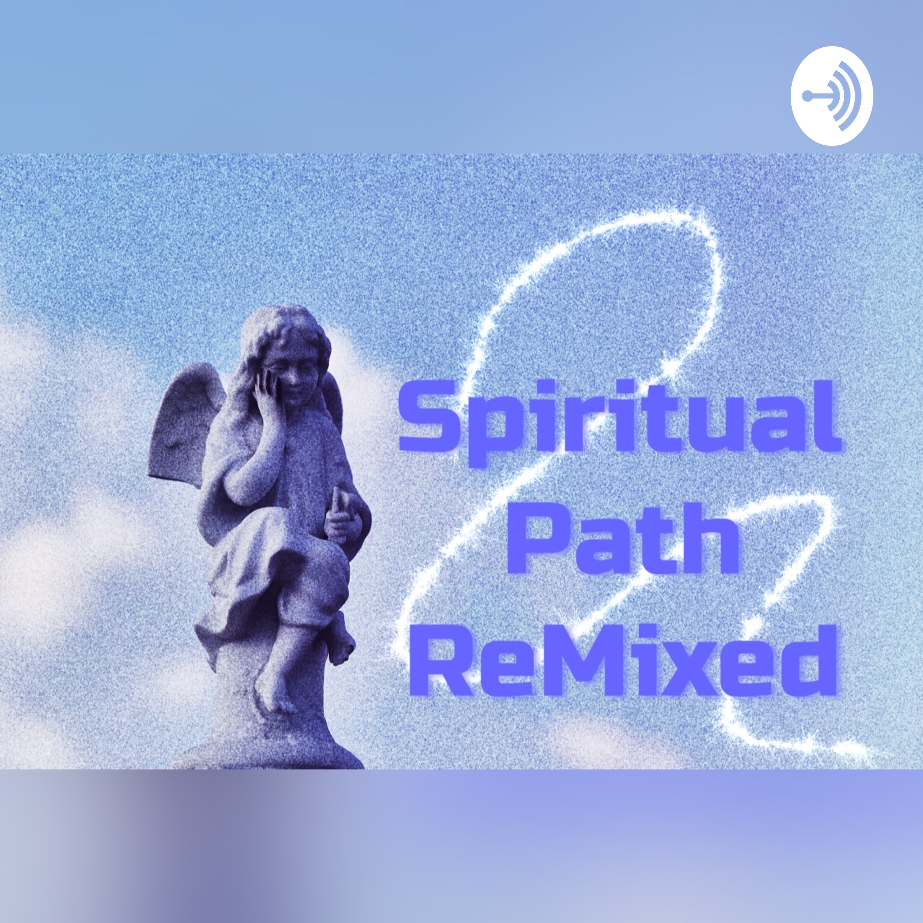 Spiritual Path : ReMixed Spiritual Path : ReMixed