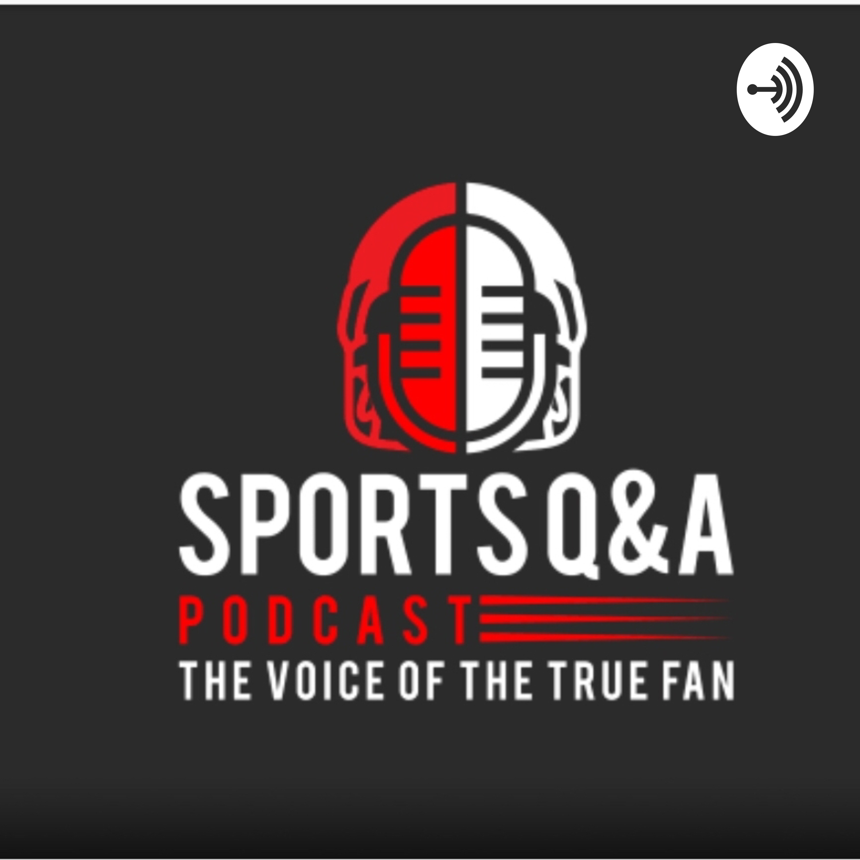 Sports Q&A Podcast:Episode 10