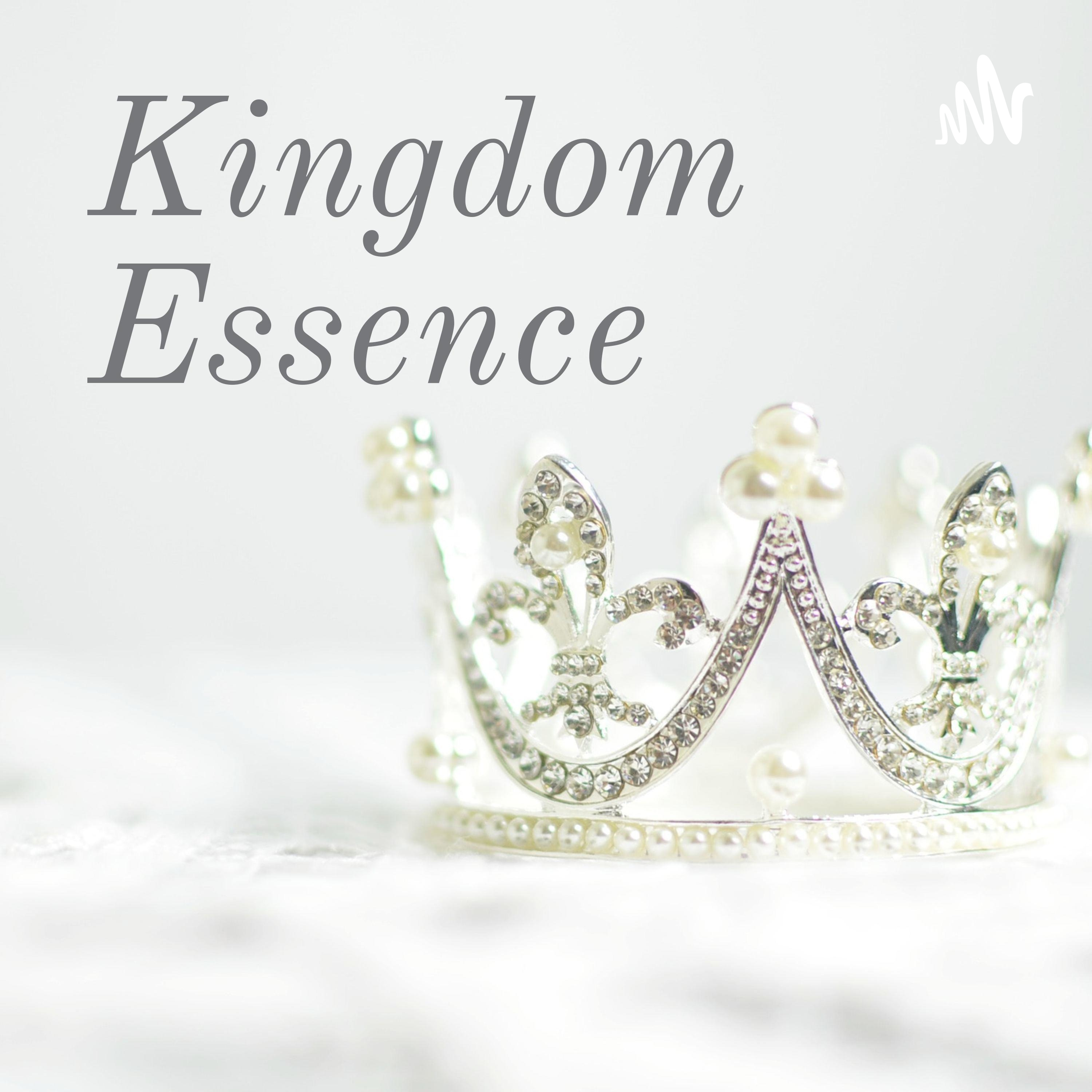 Kingdom Essence