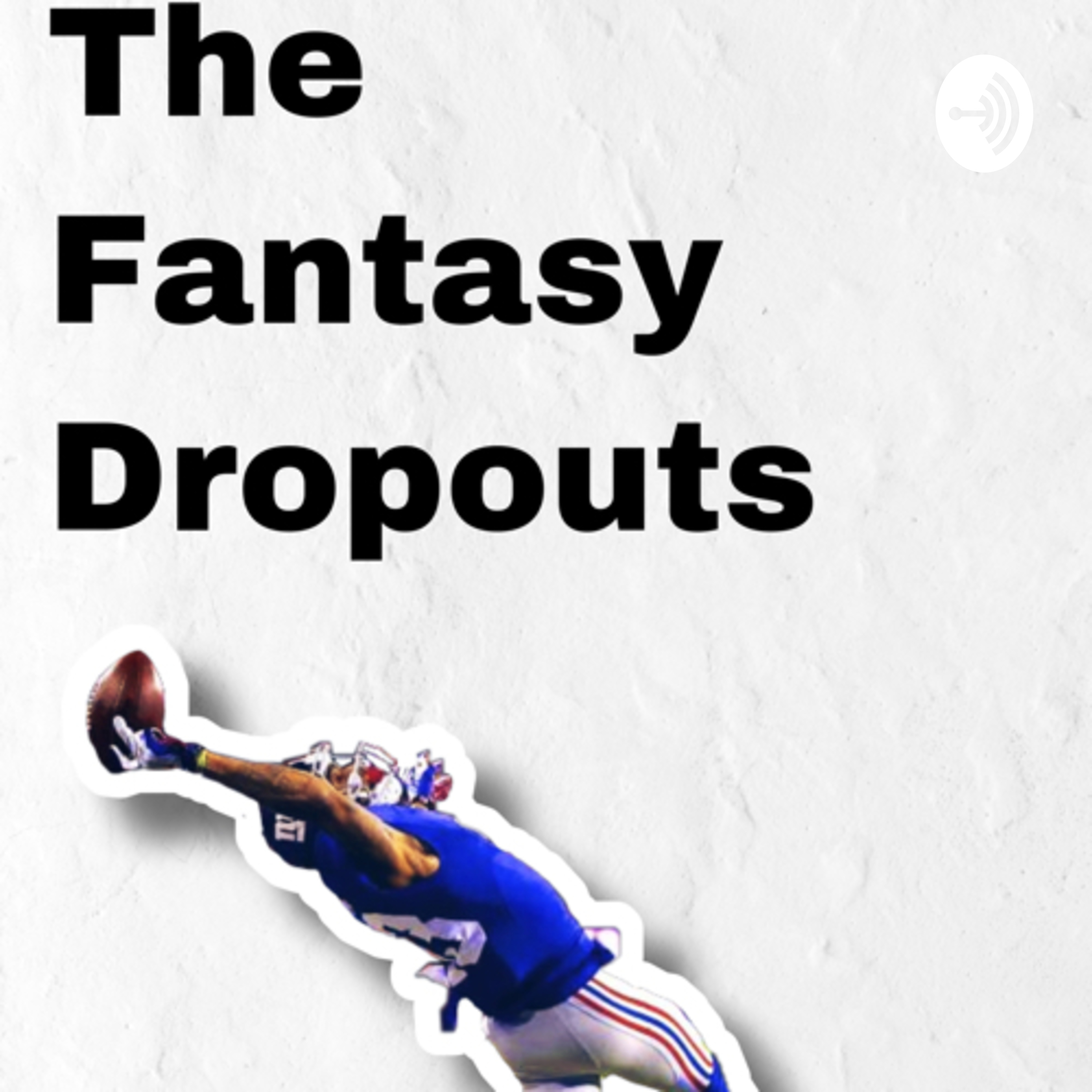 The Fantasy Dropouts