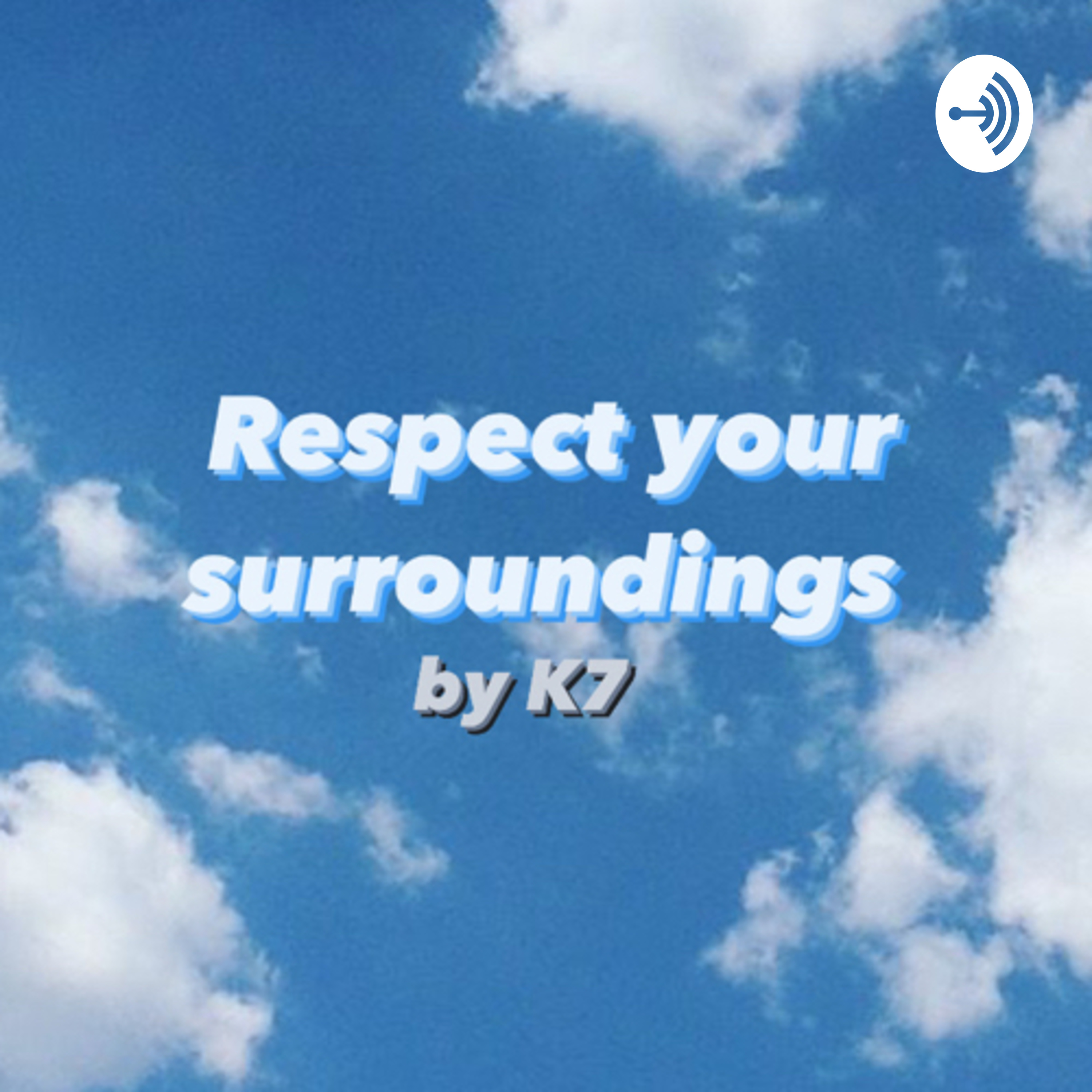 RESPECT with K7 podcast artwork