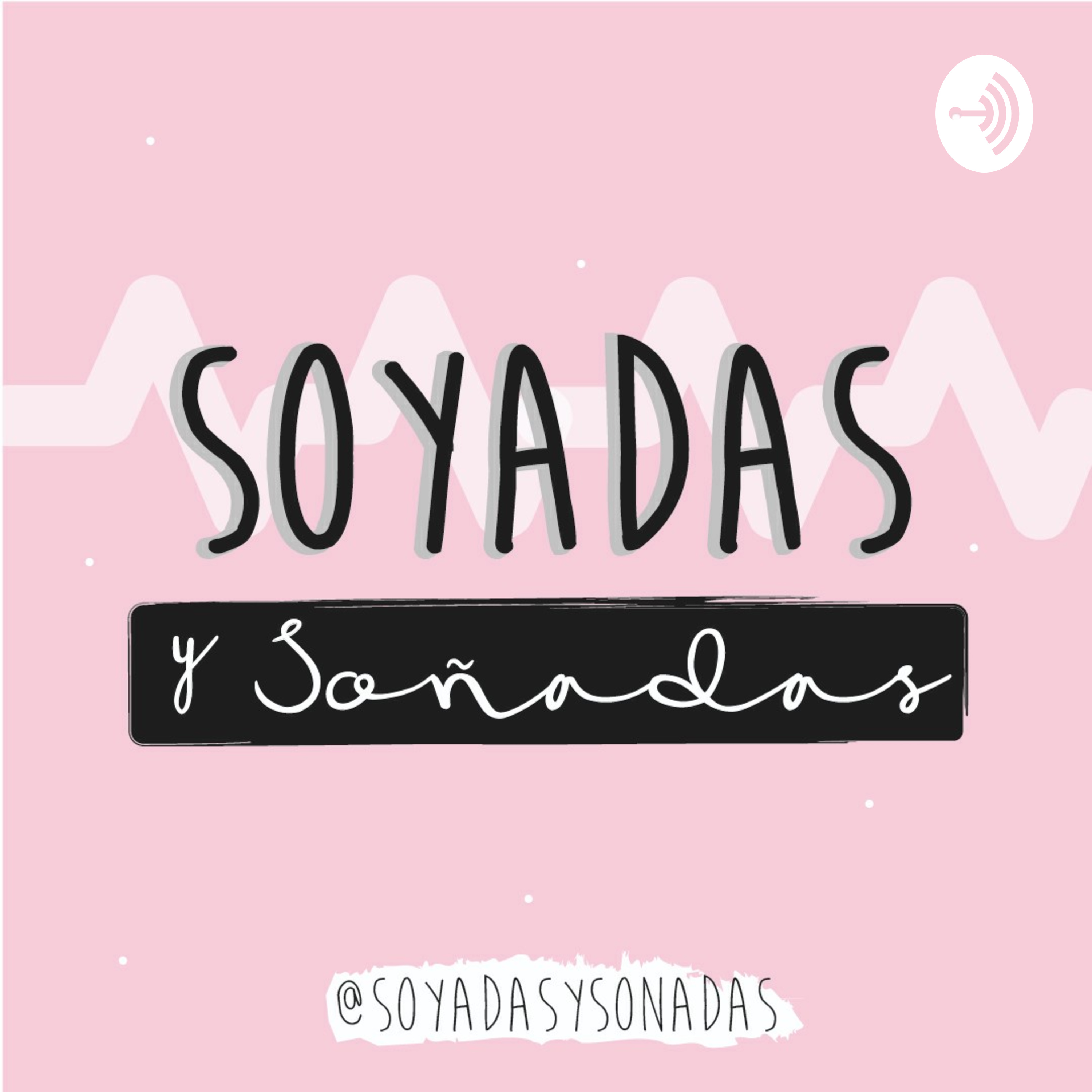 Soyadas Y Soñadas