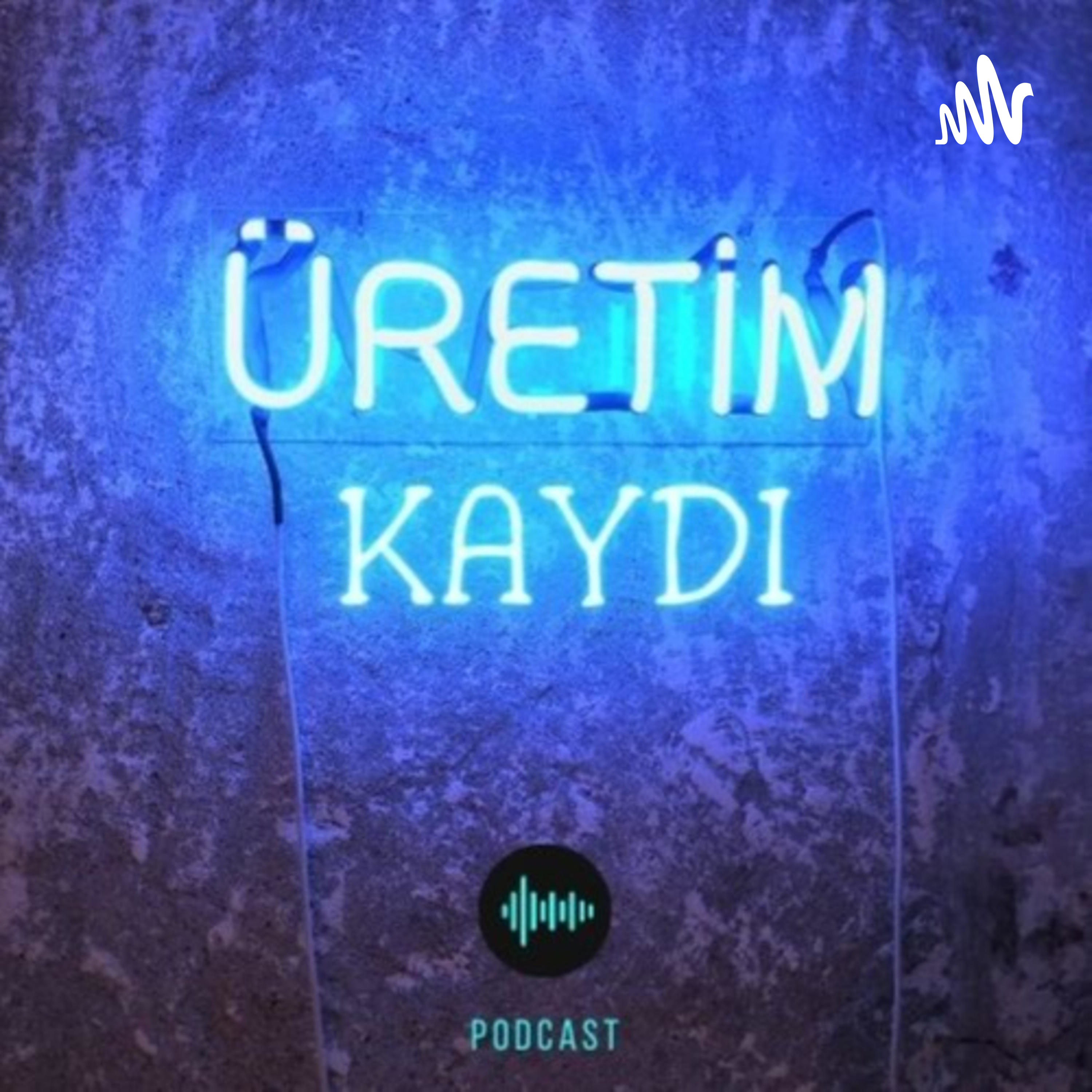Üretim Kaydı