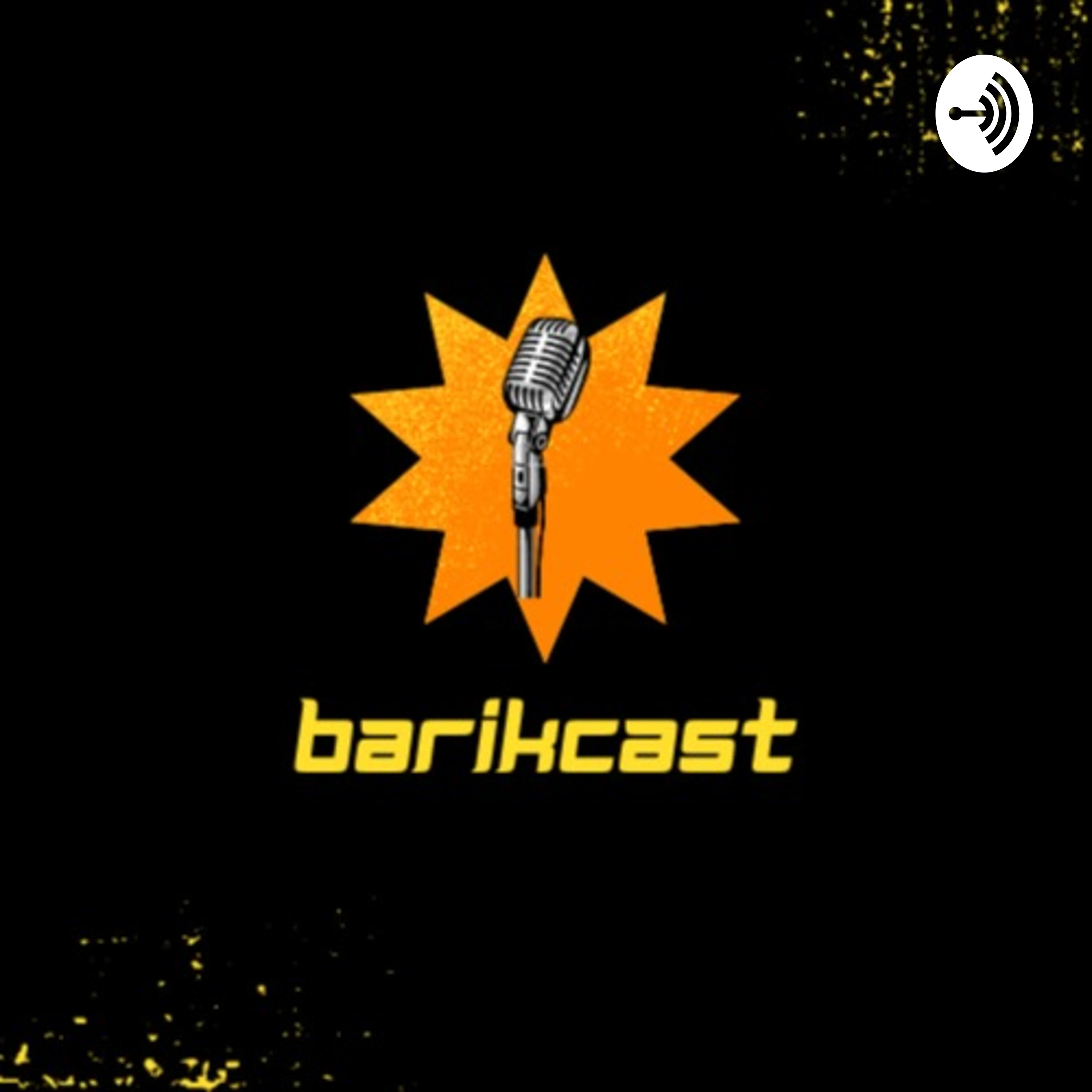Barikcast