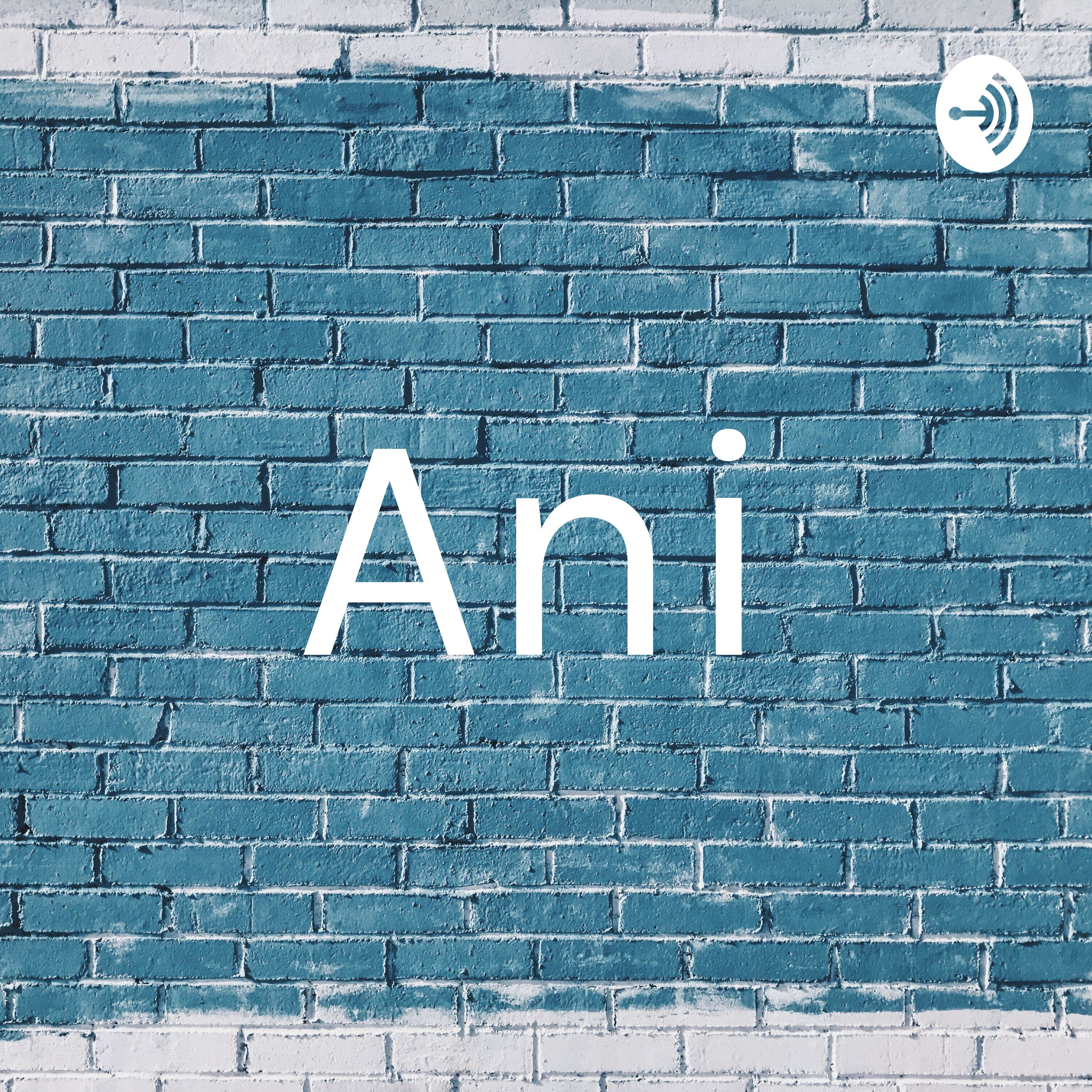 Ani