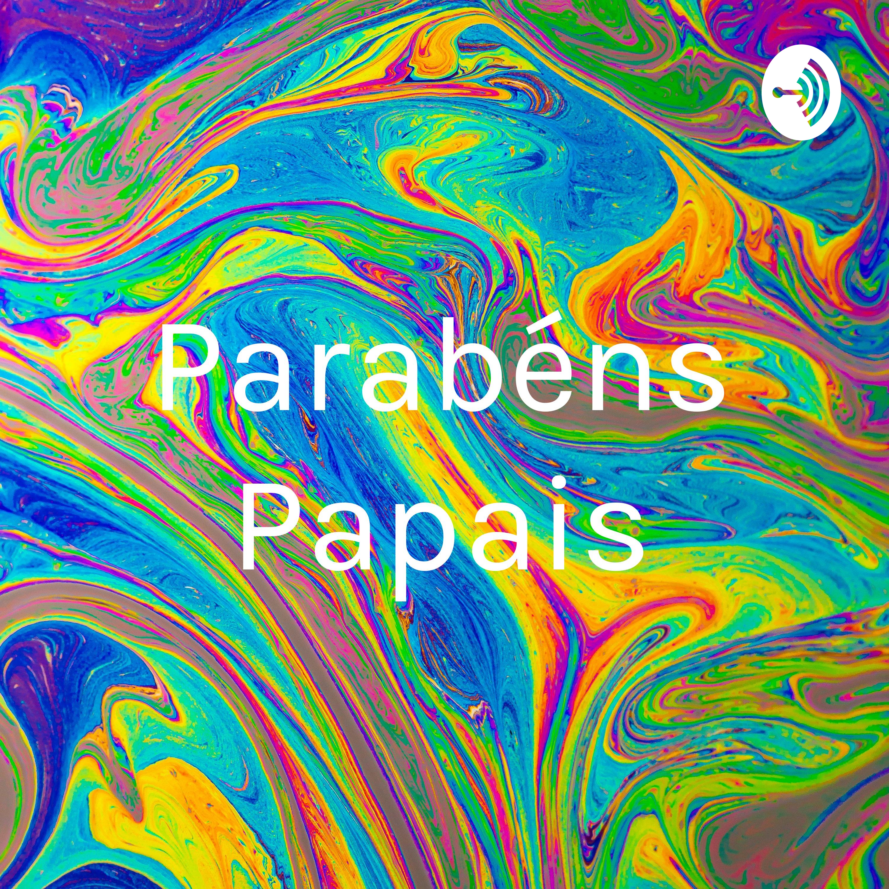 Parabéns Papais