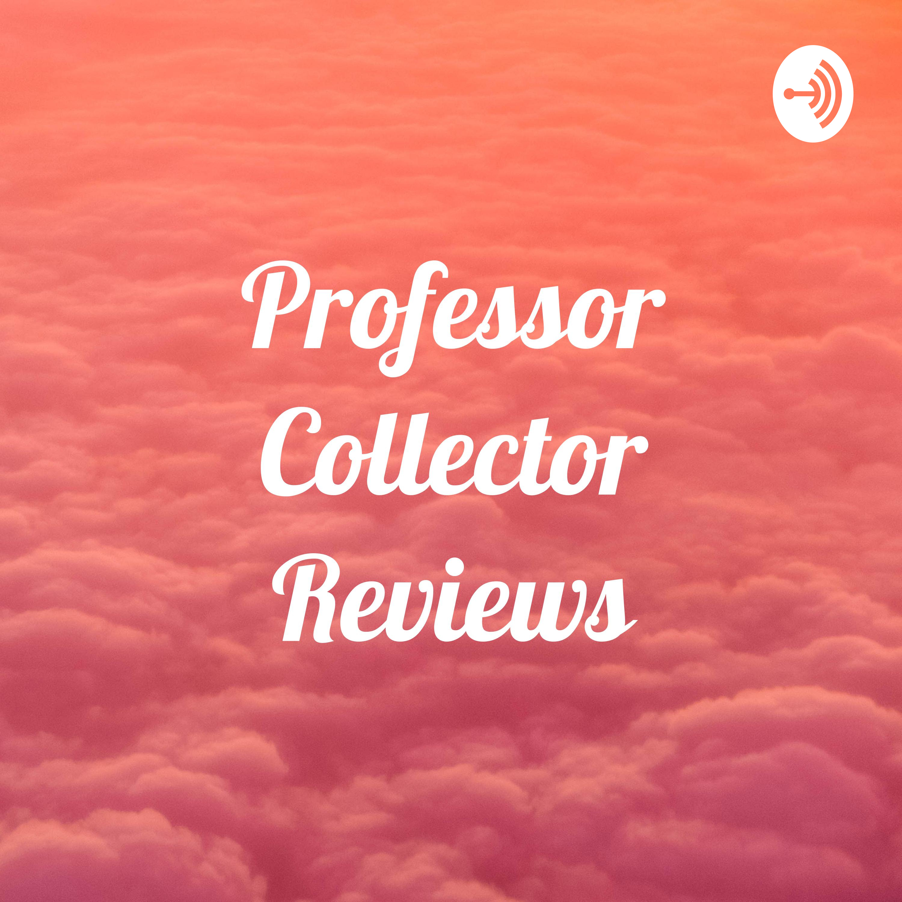 Professor Collector Reviews