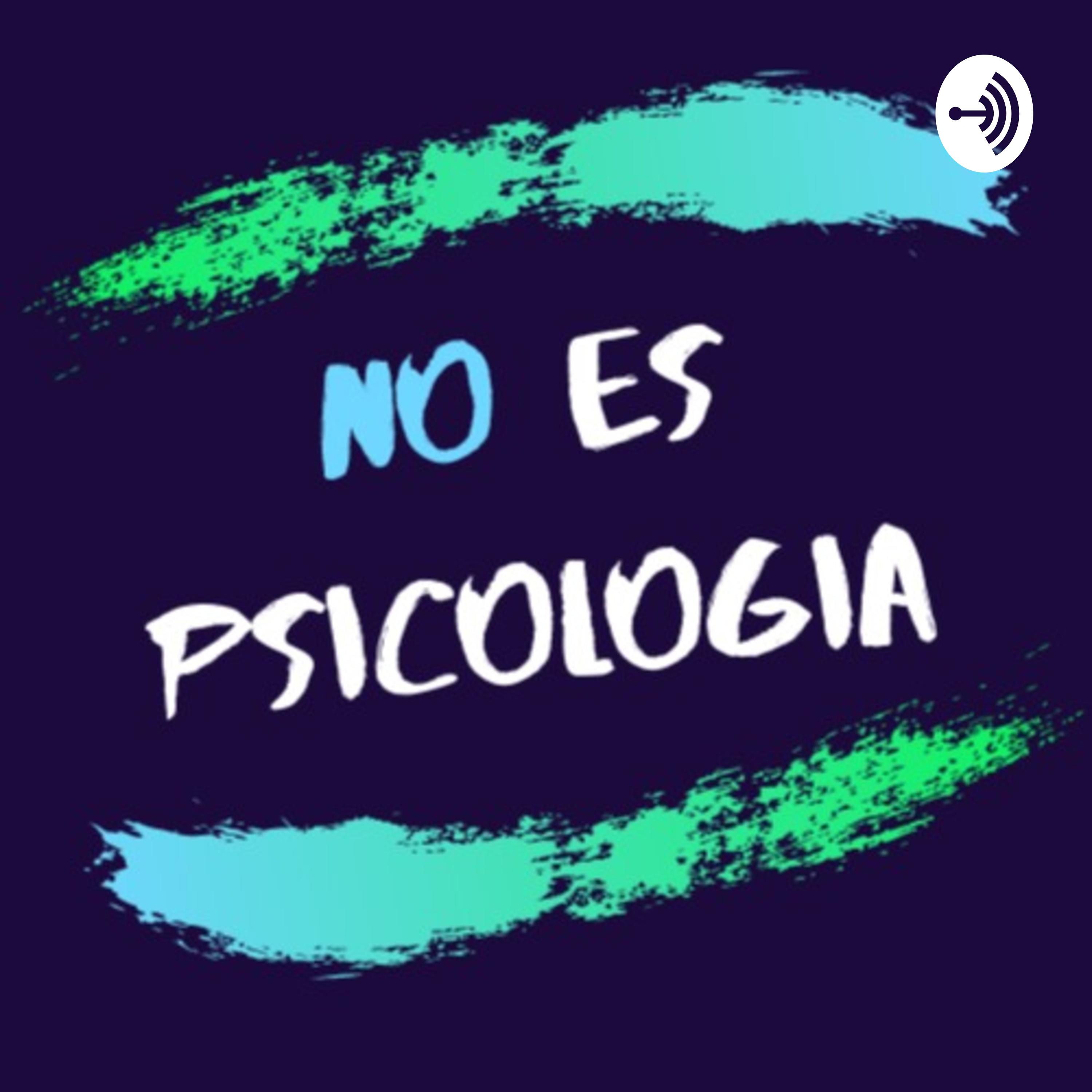 No Es Psicología
