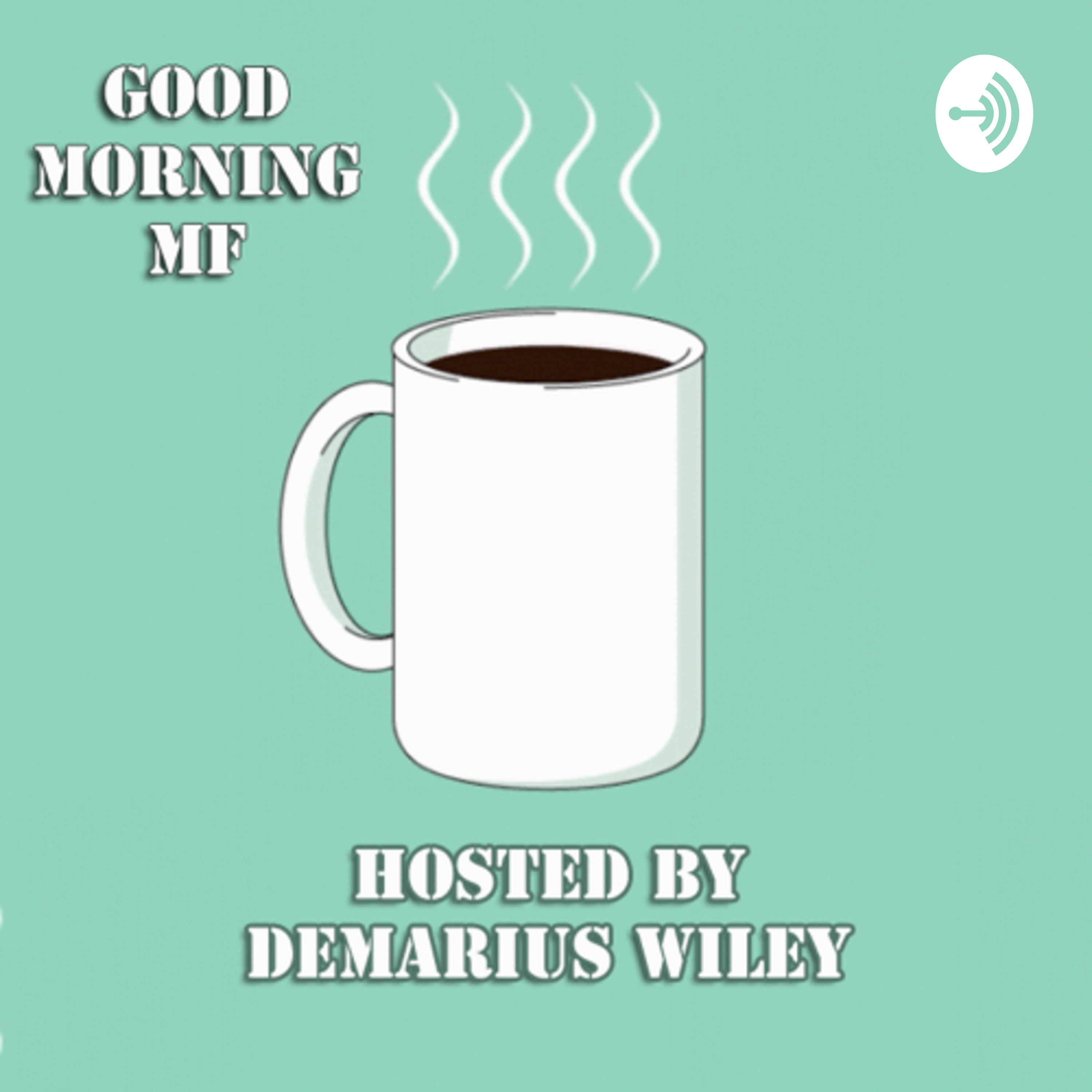 Good Morning MF