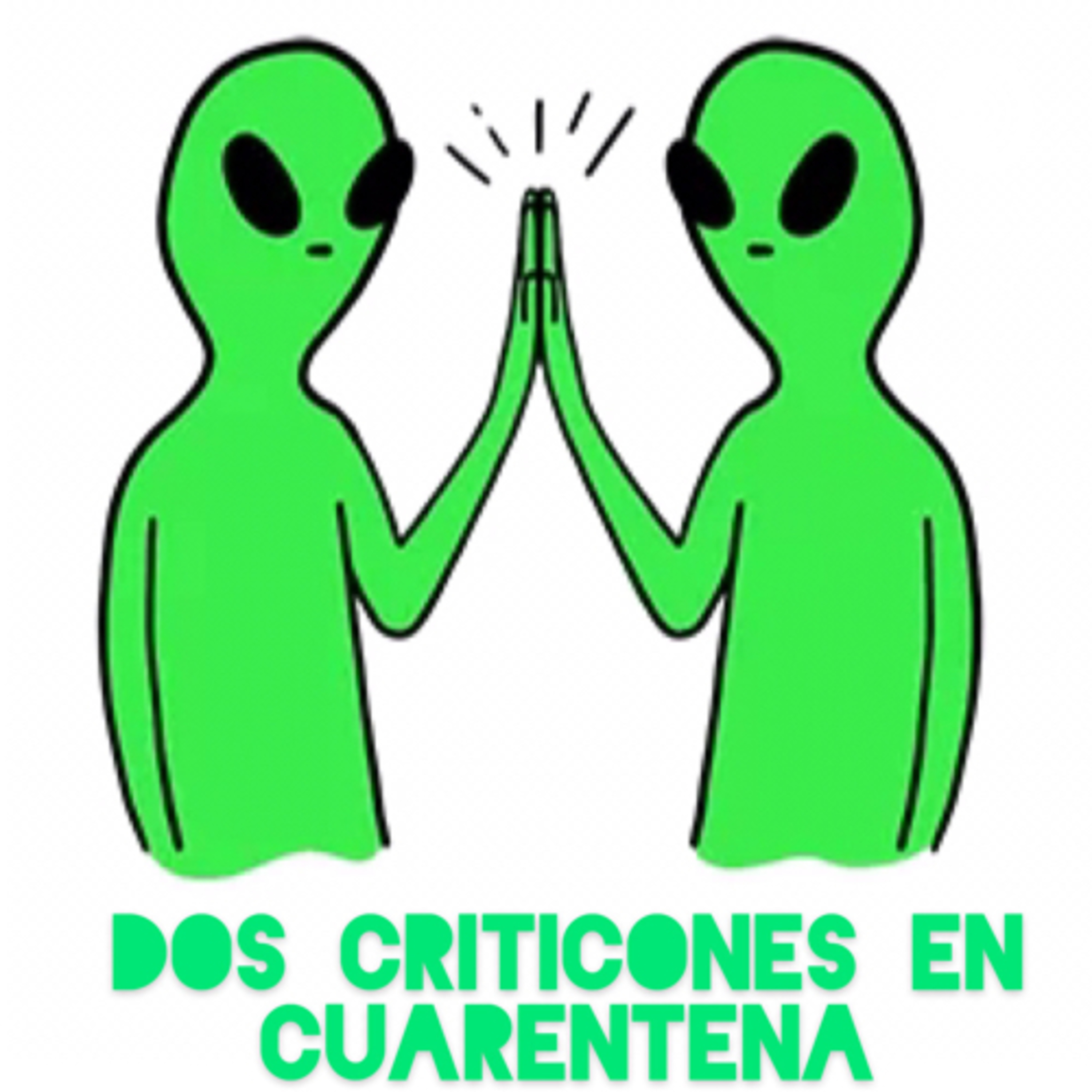Dos criticones en cuarentena