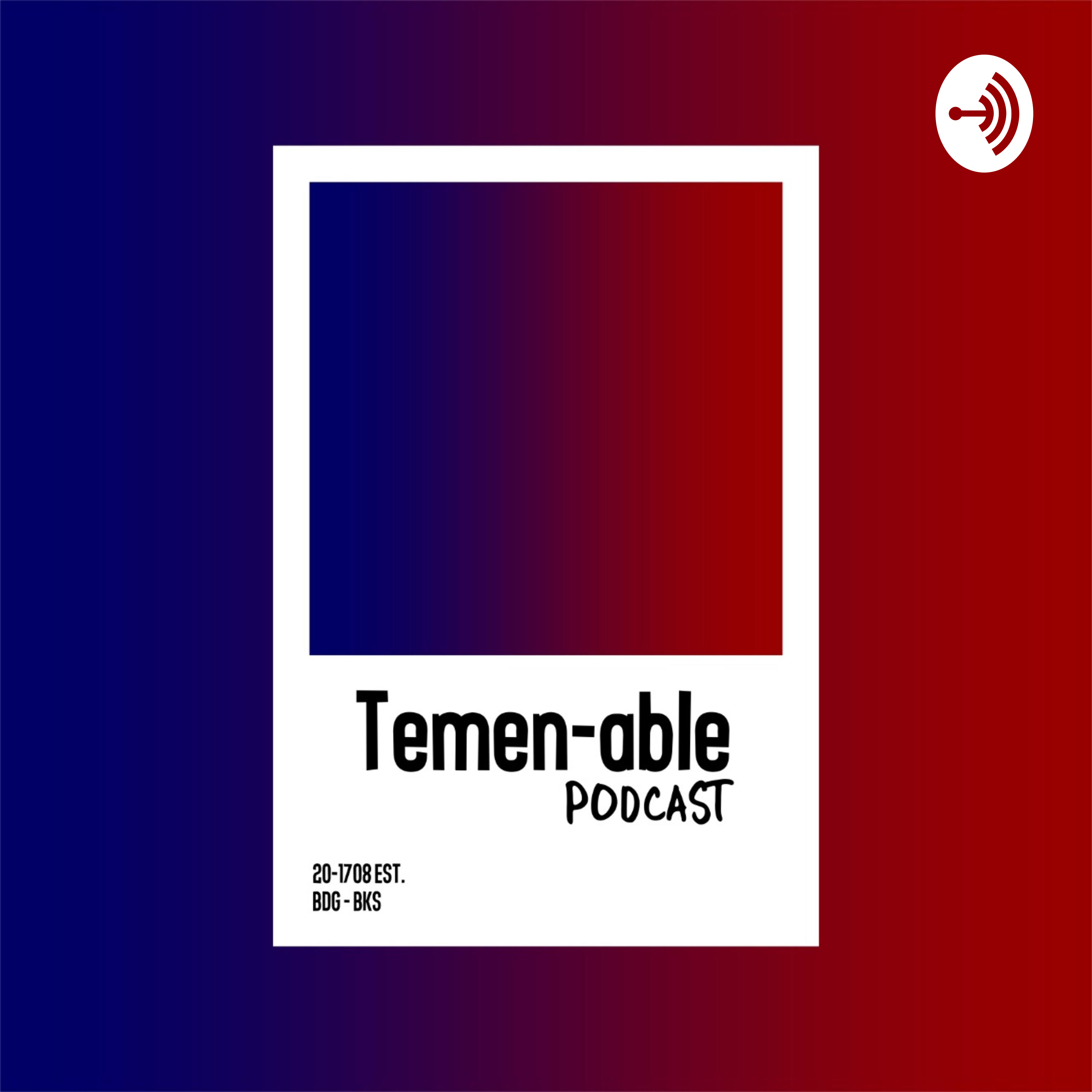 Temen-able Podcast
