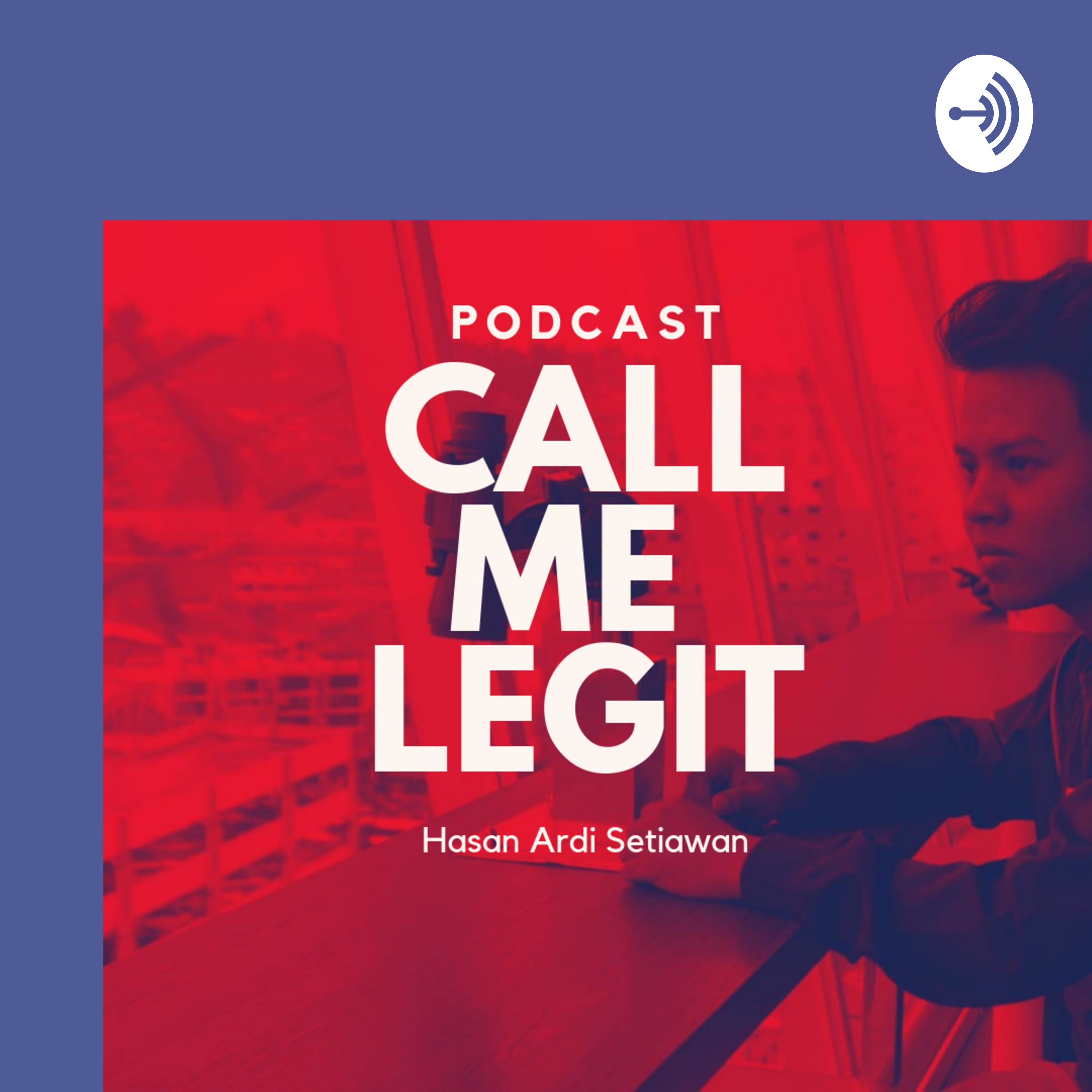 Call Me Legit podcast artwork