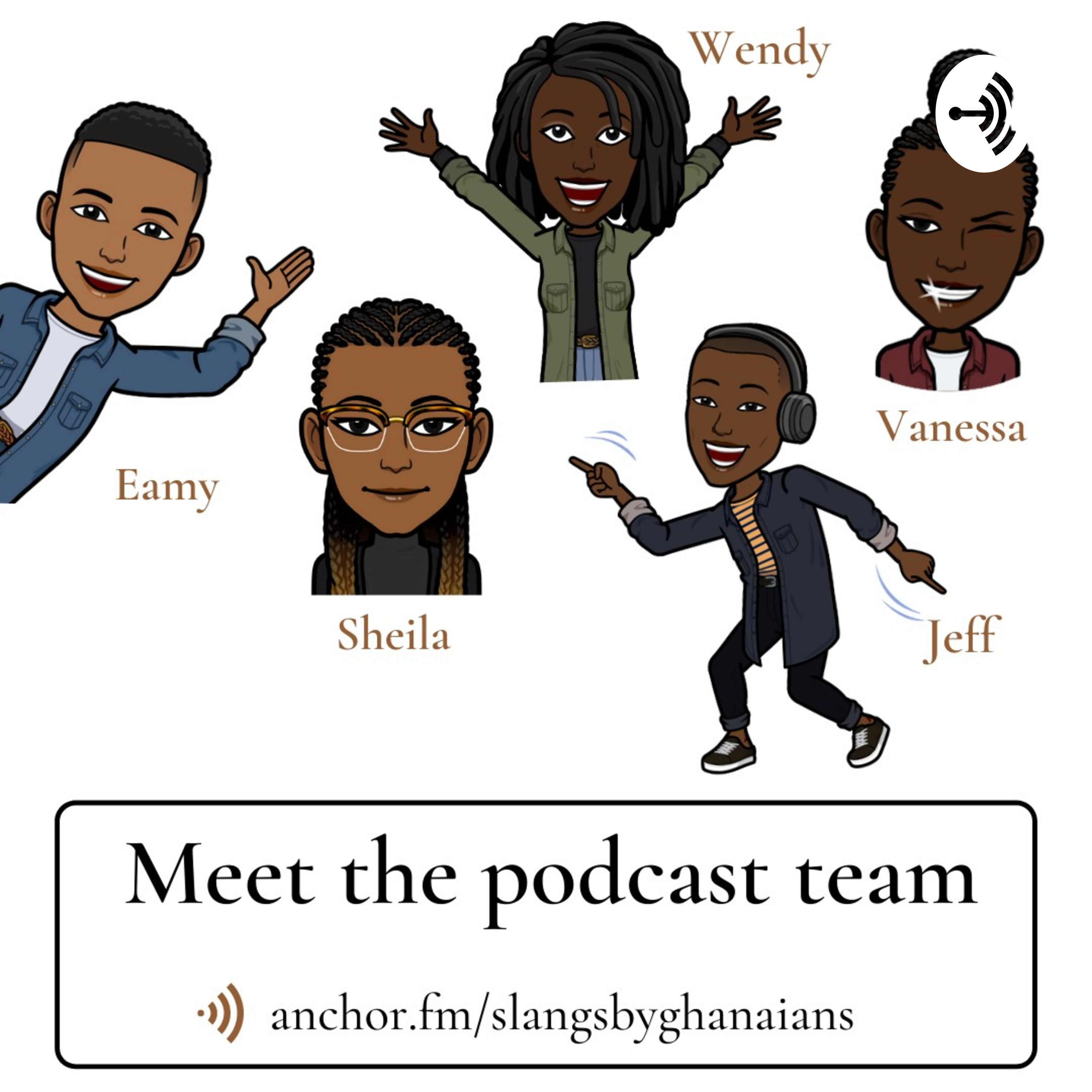 Slangs By Ghanaians Slangs By Ghanaians podcast