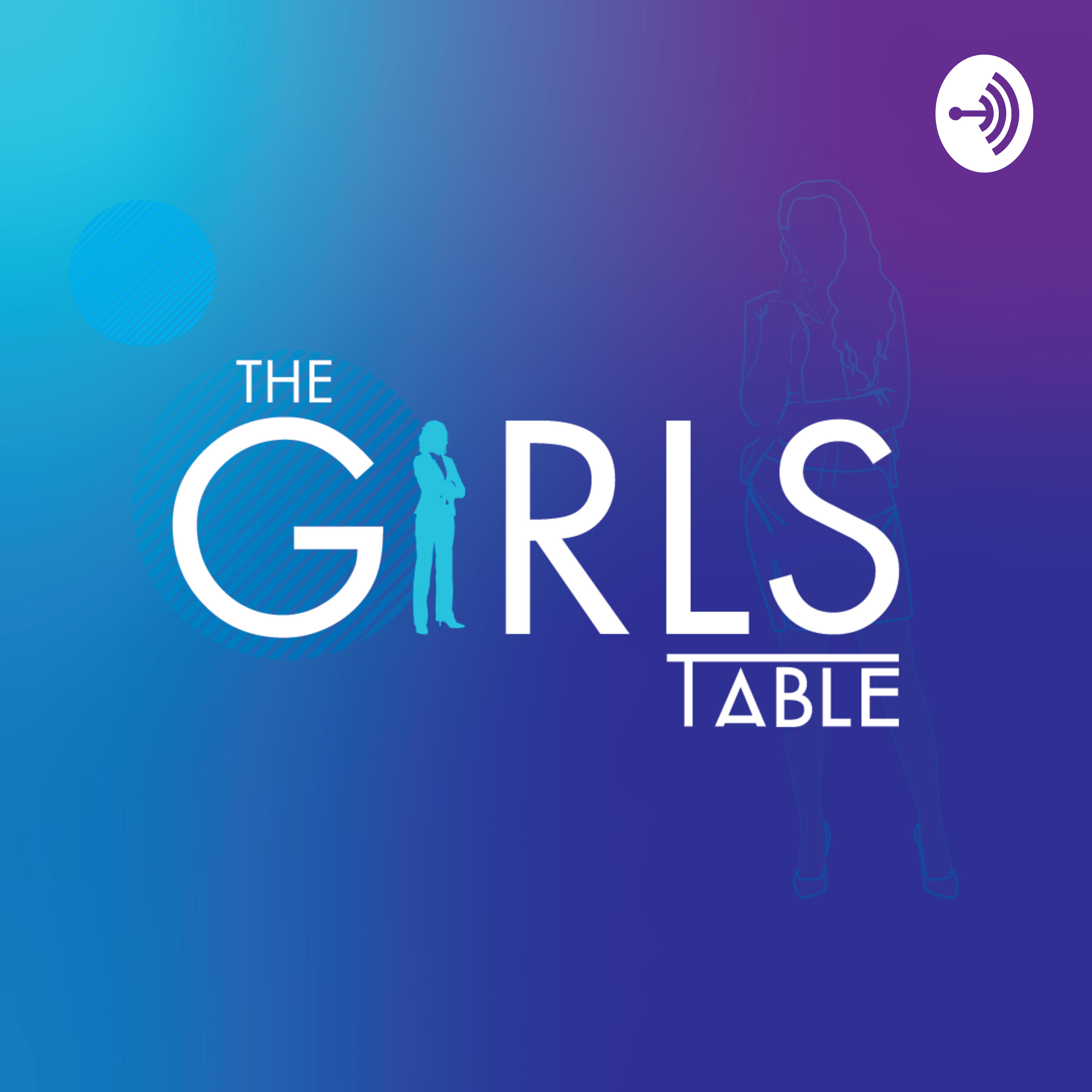 The Girls Table