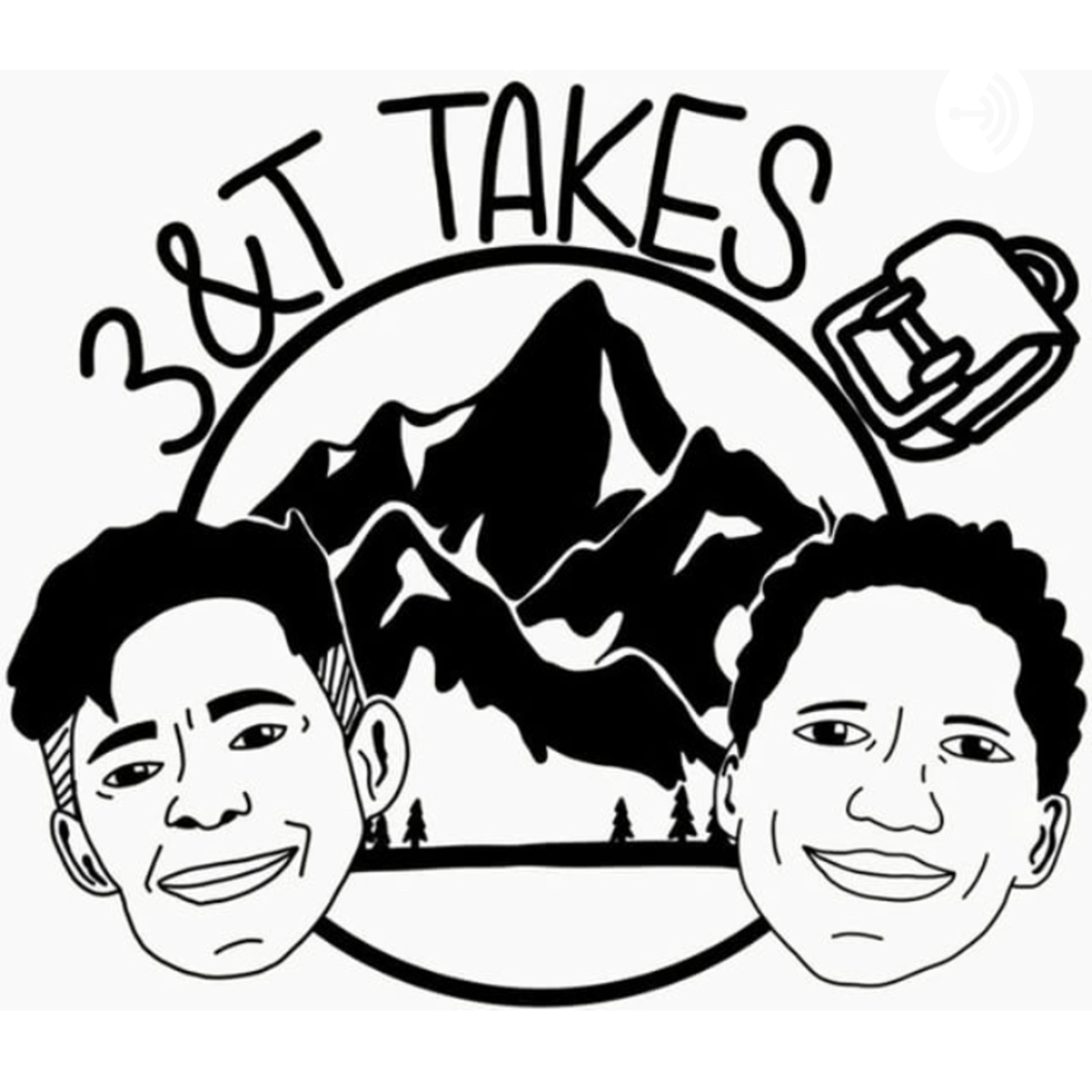 3&T Takes Podcast🎒
