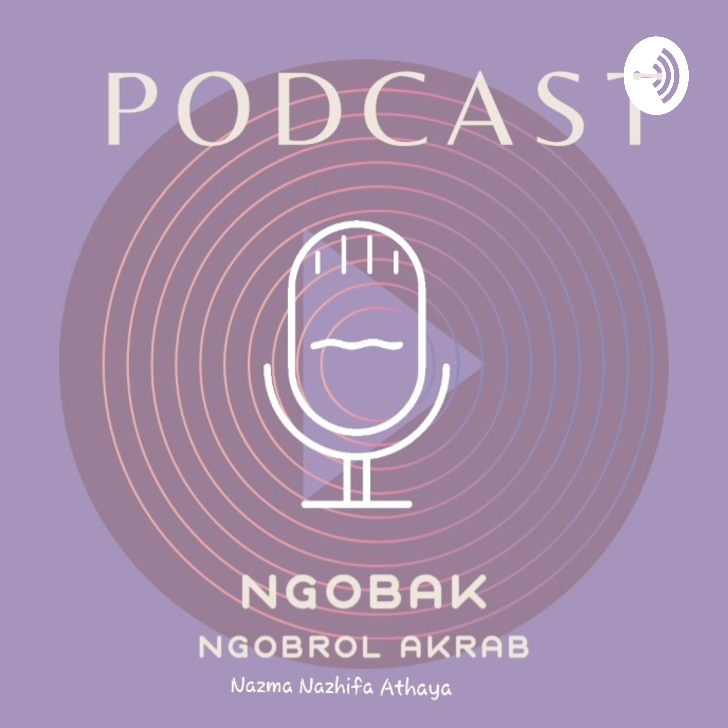 NGOBAK ( NGOBrol AKrab ) podcast artwork