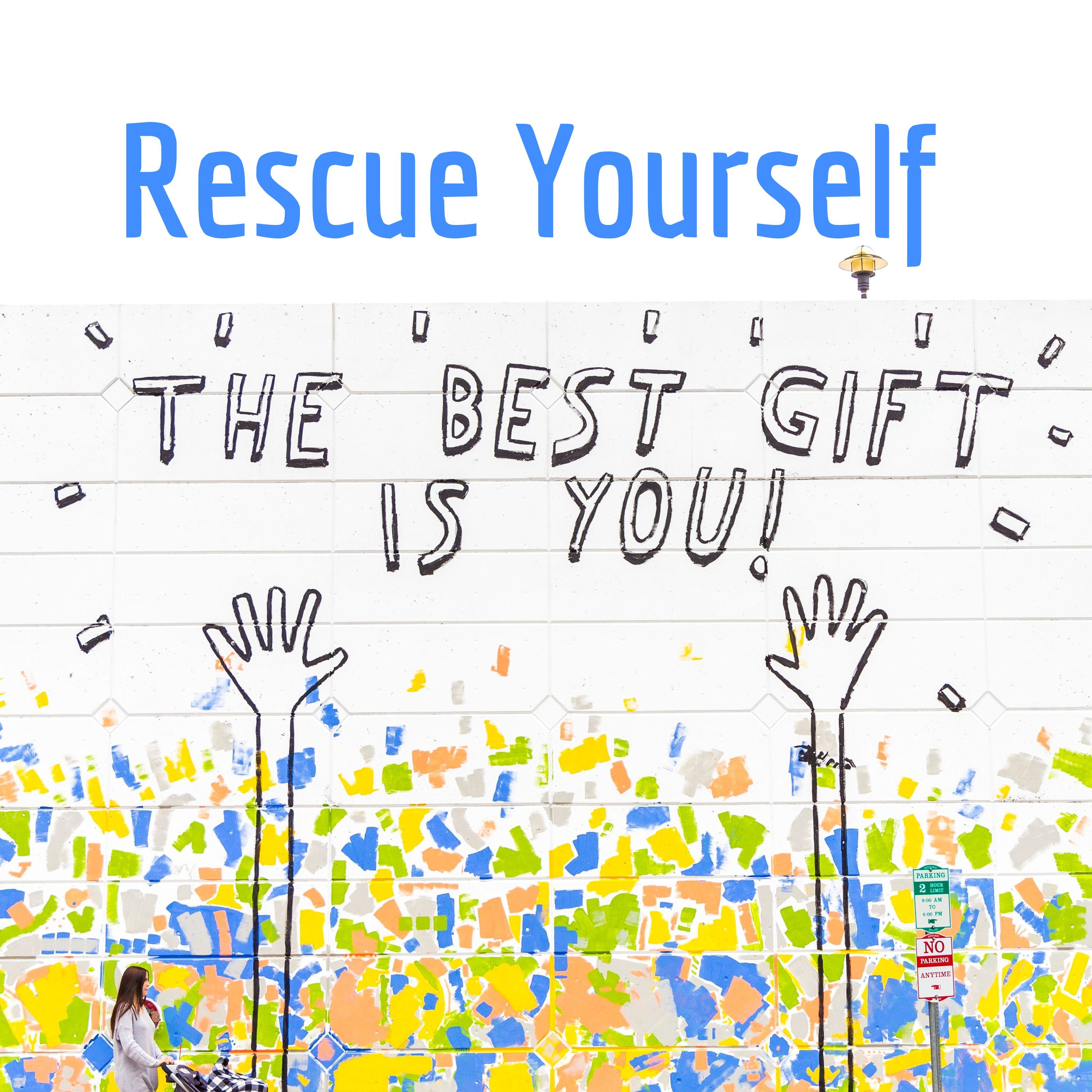 Rescue Yourself ✌️