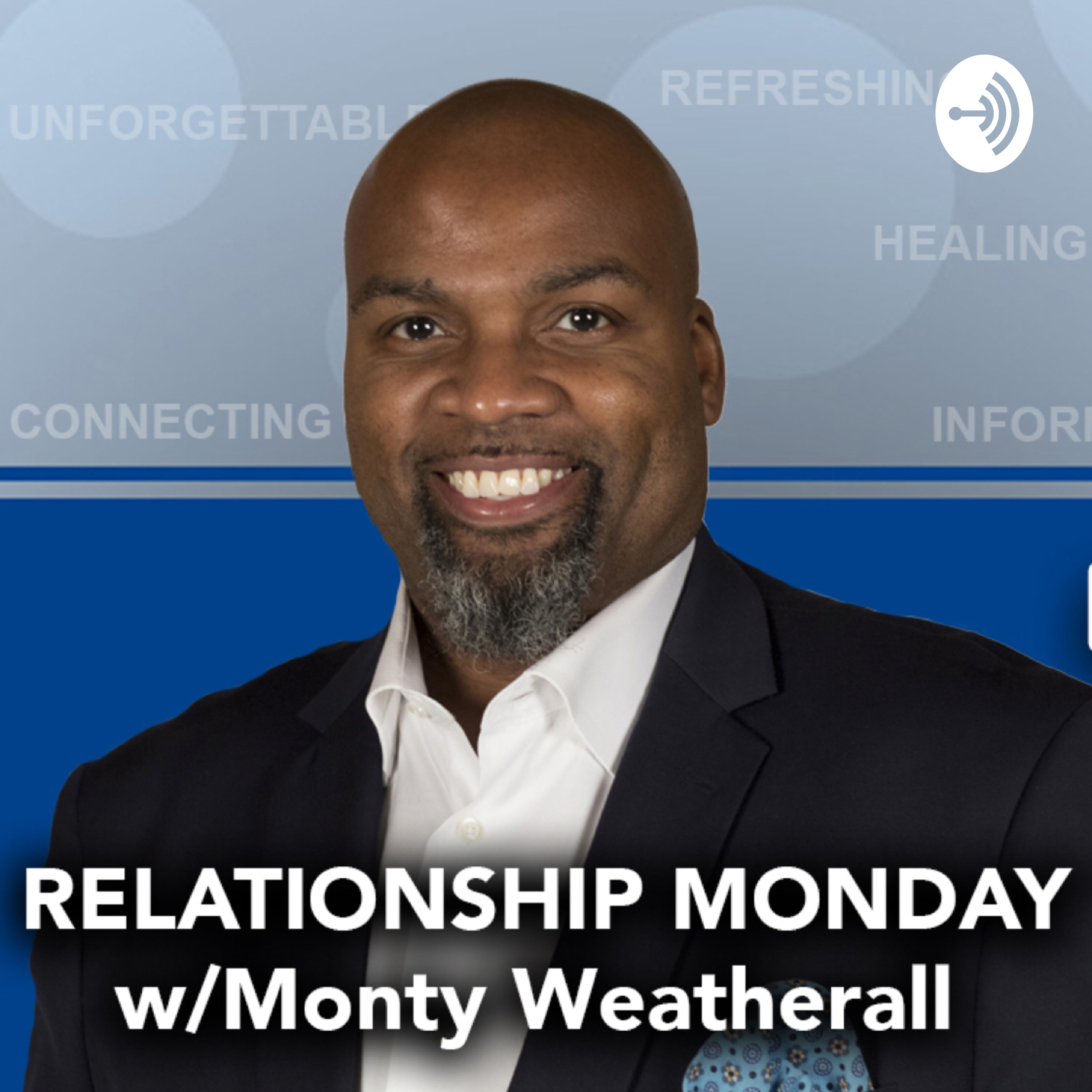 Relationship Monday w/Monty Weatherall