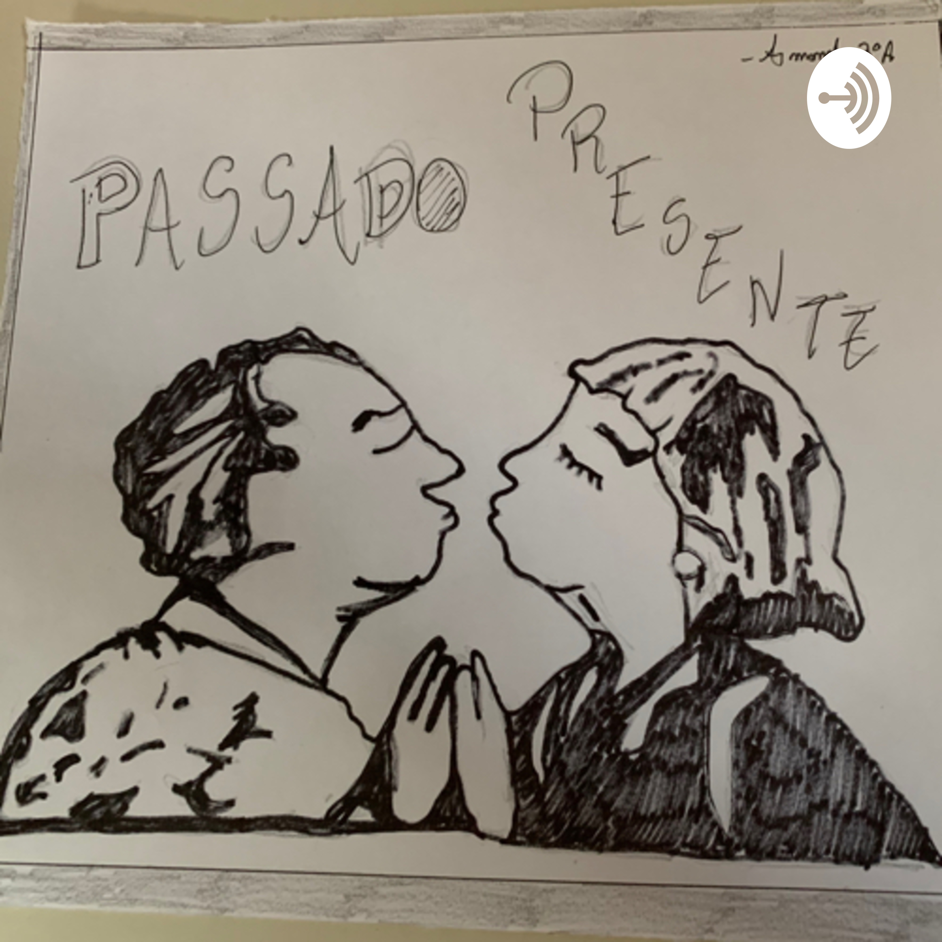 Passado Presente