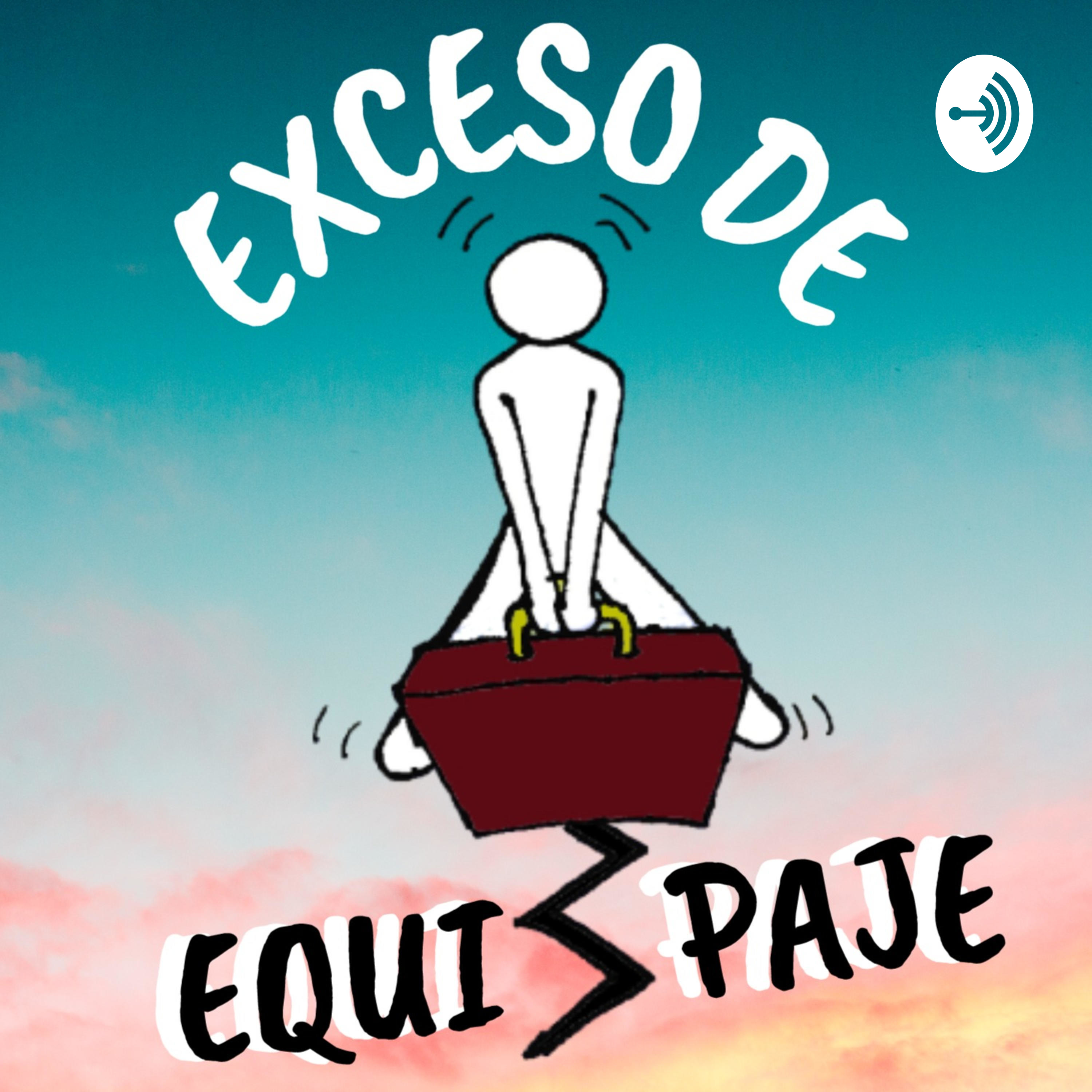 Exceso de equipaje podcast artwork