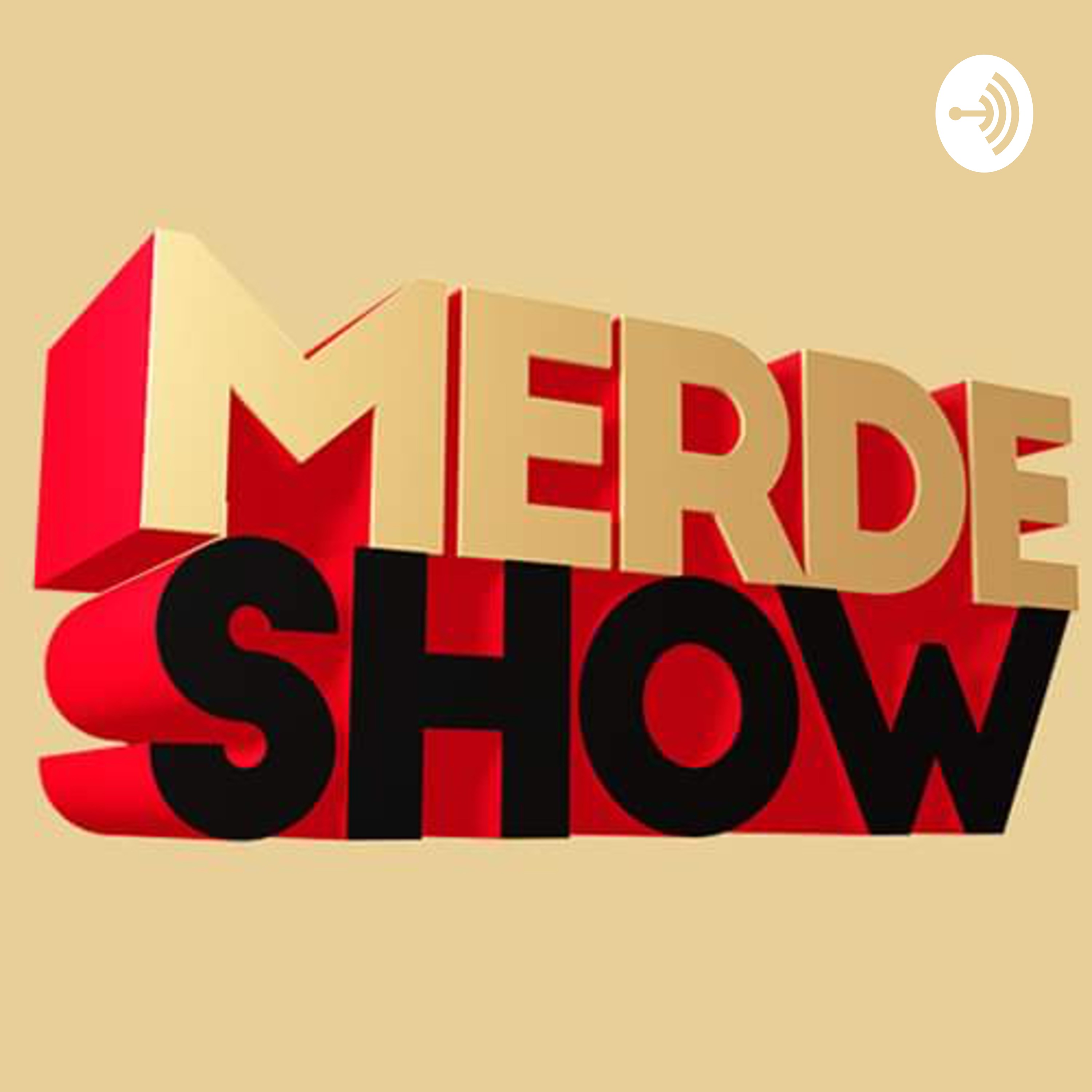 Merde Show