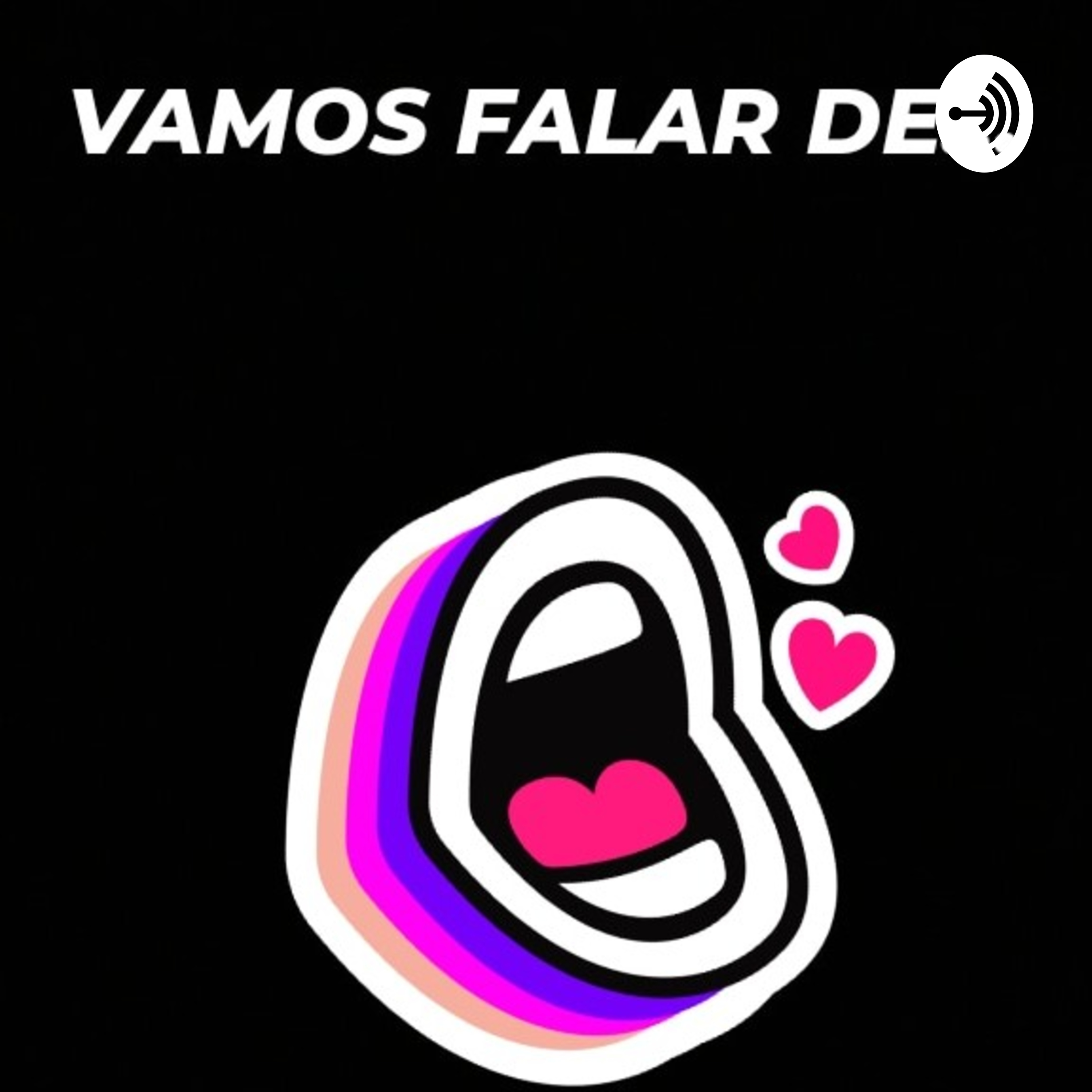 Vamos falar de ...