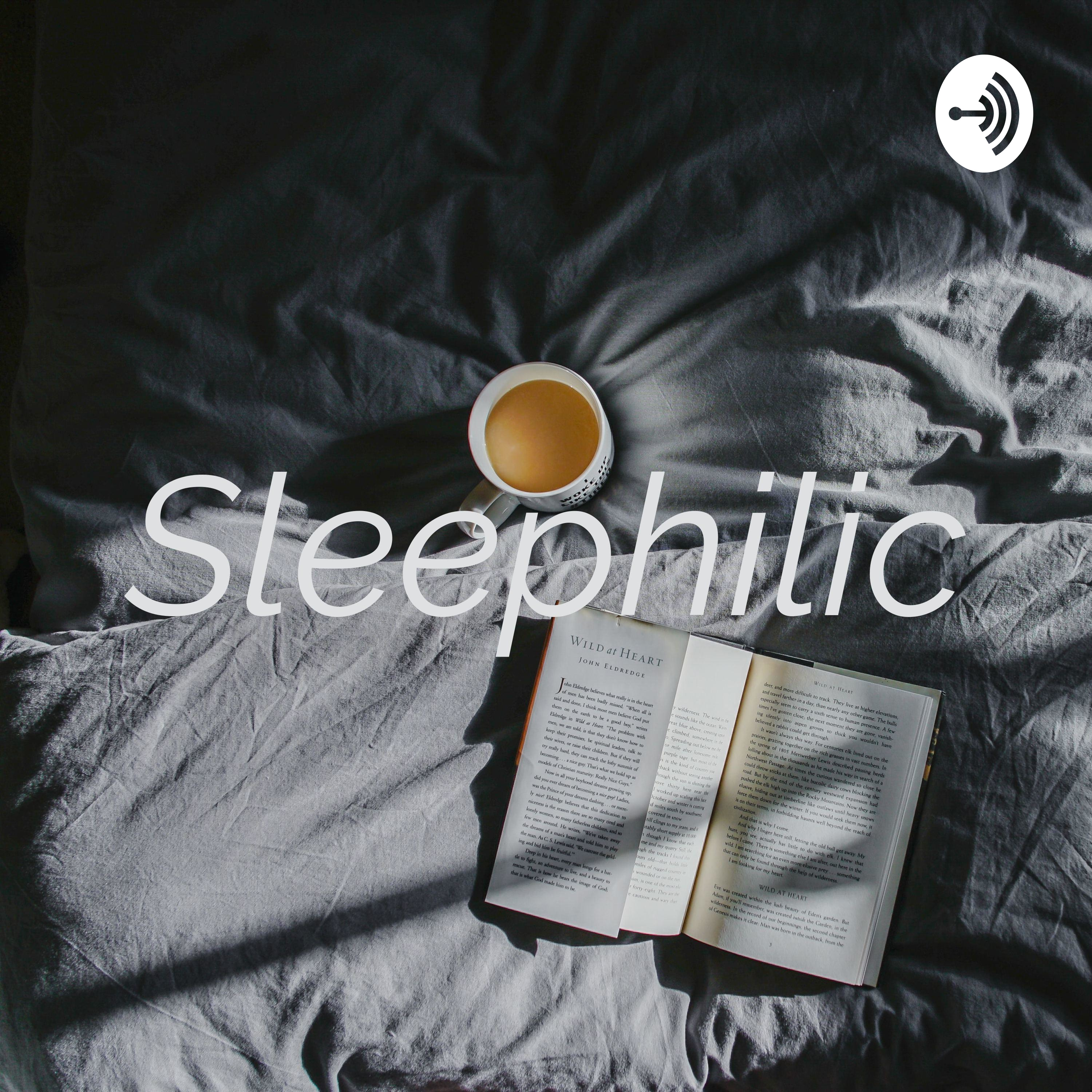 Sleephilic