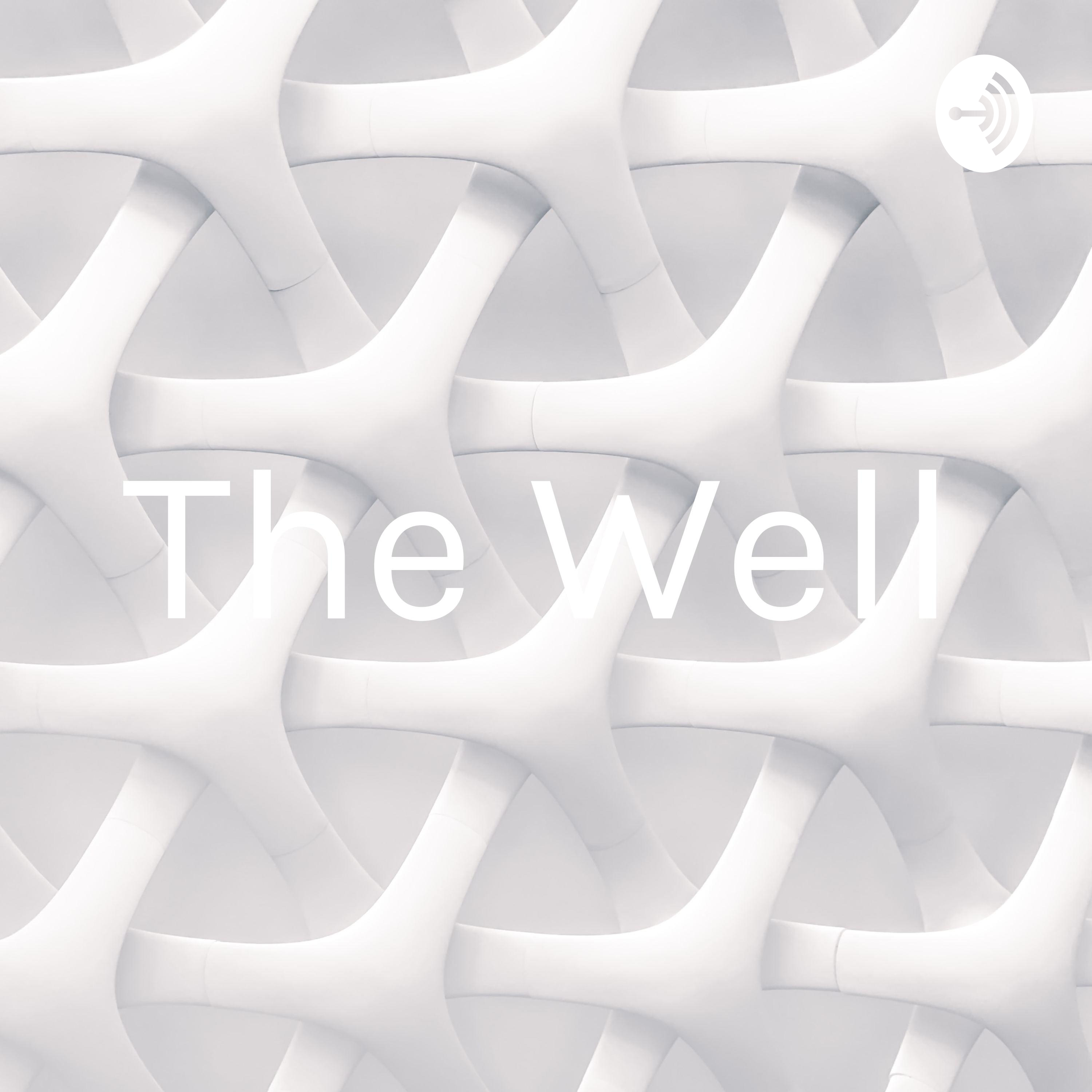 The Well
