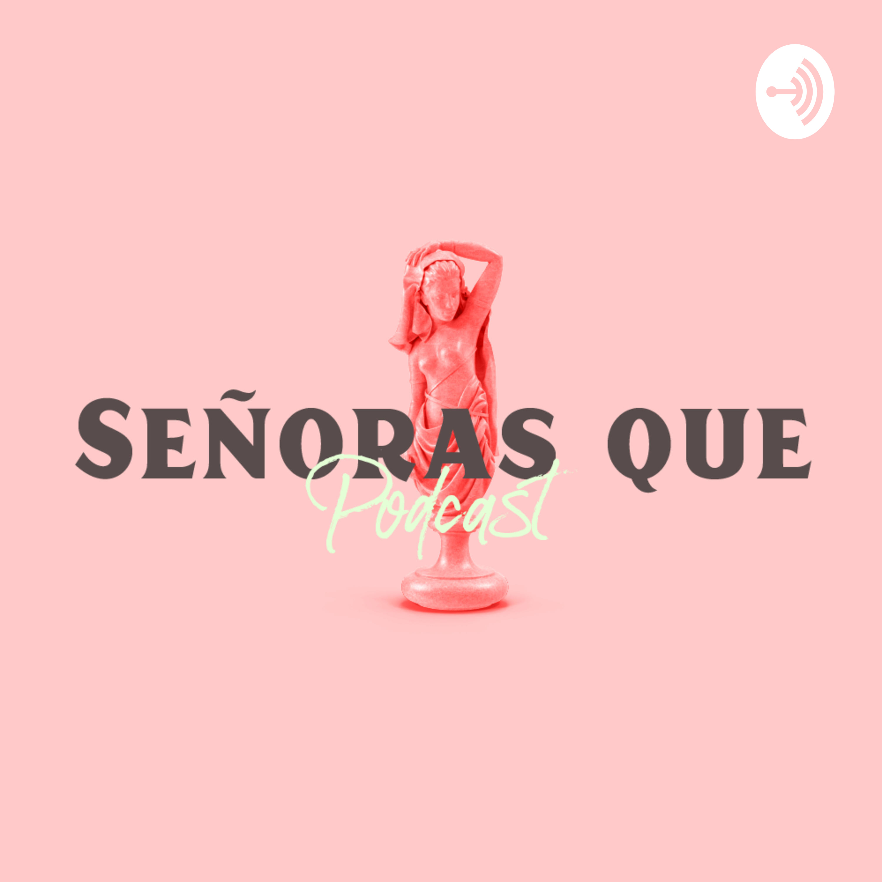 Señoras que podcast artwork