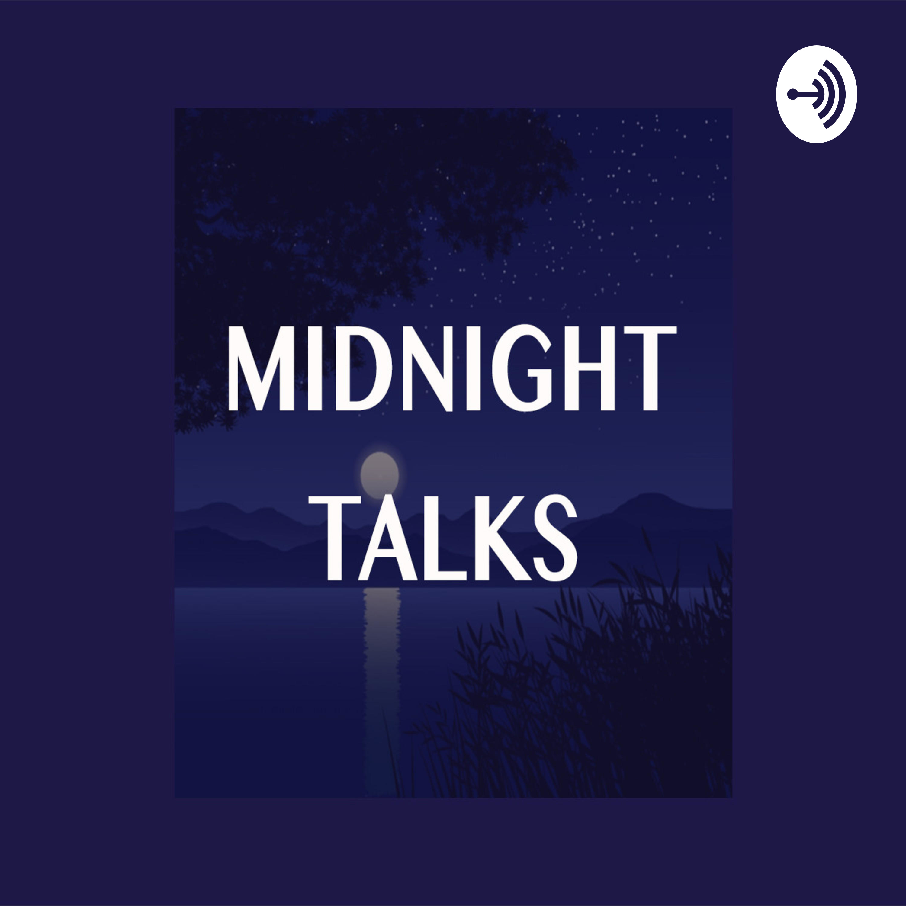 Midnight Talks