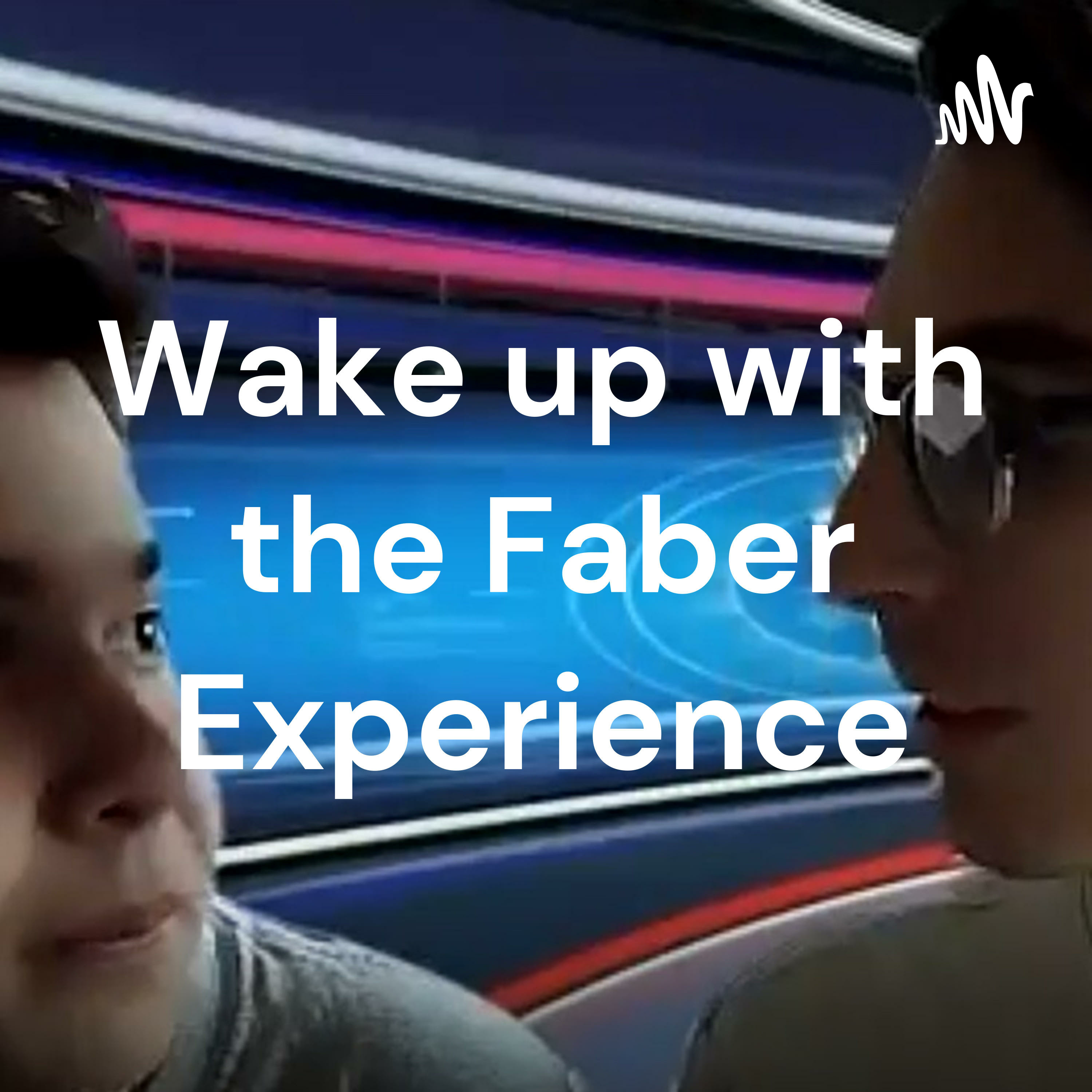 Wake up with the Faber Experience