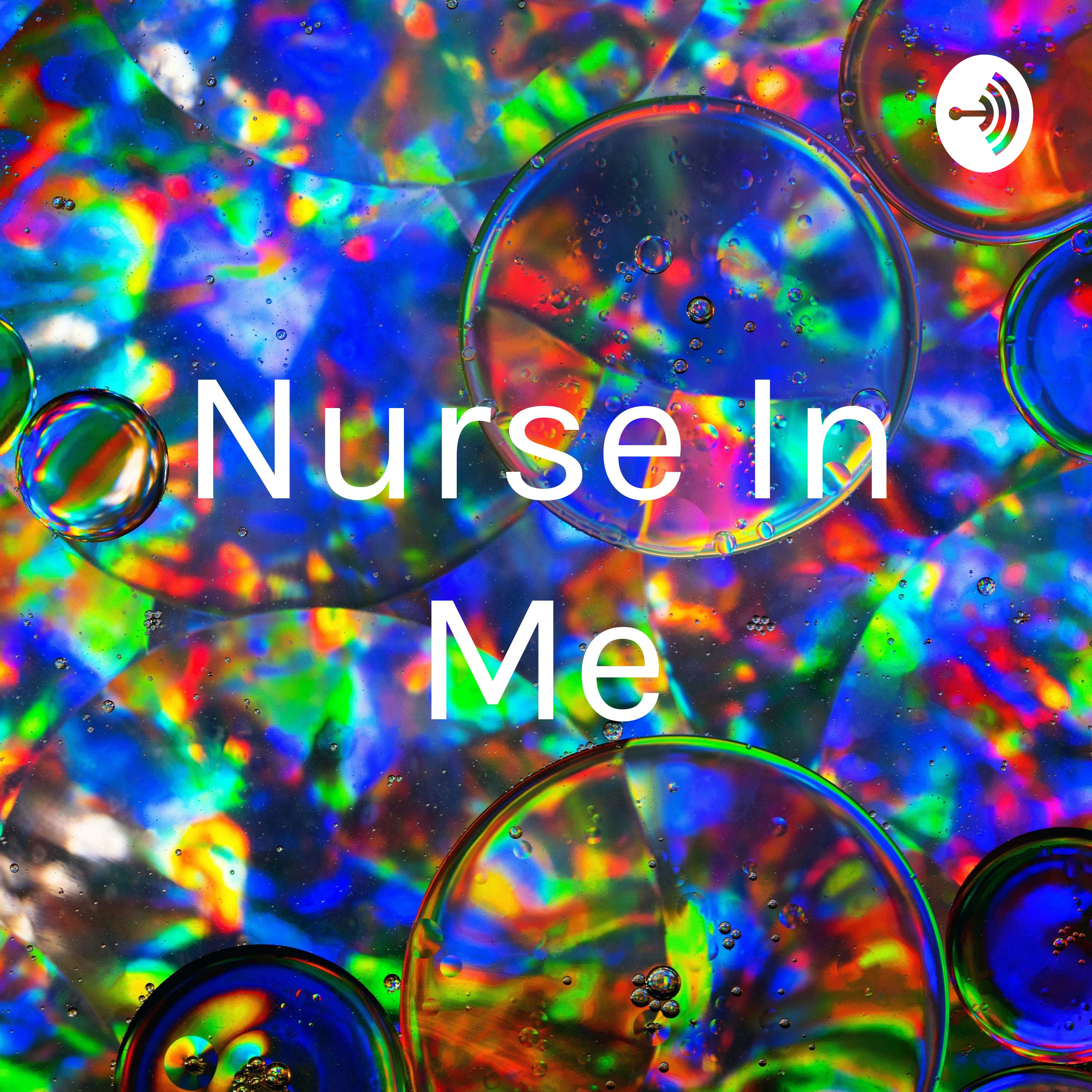 Nurse In Me