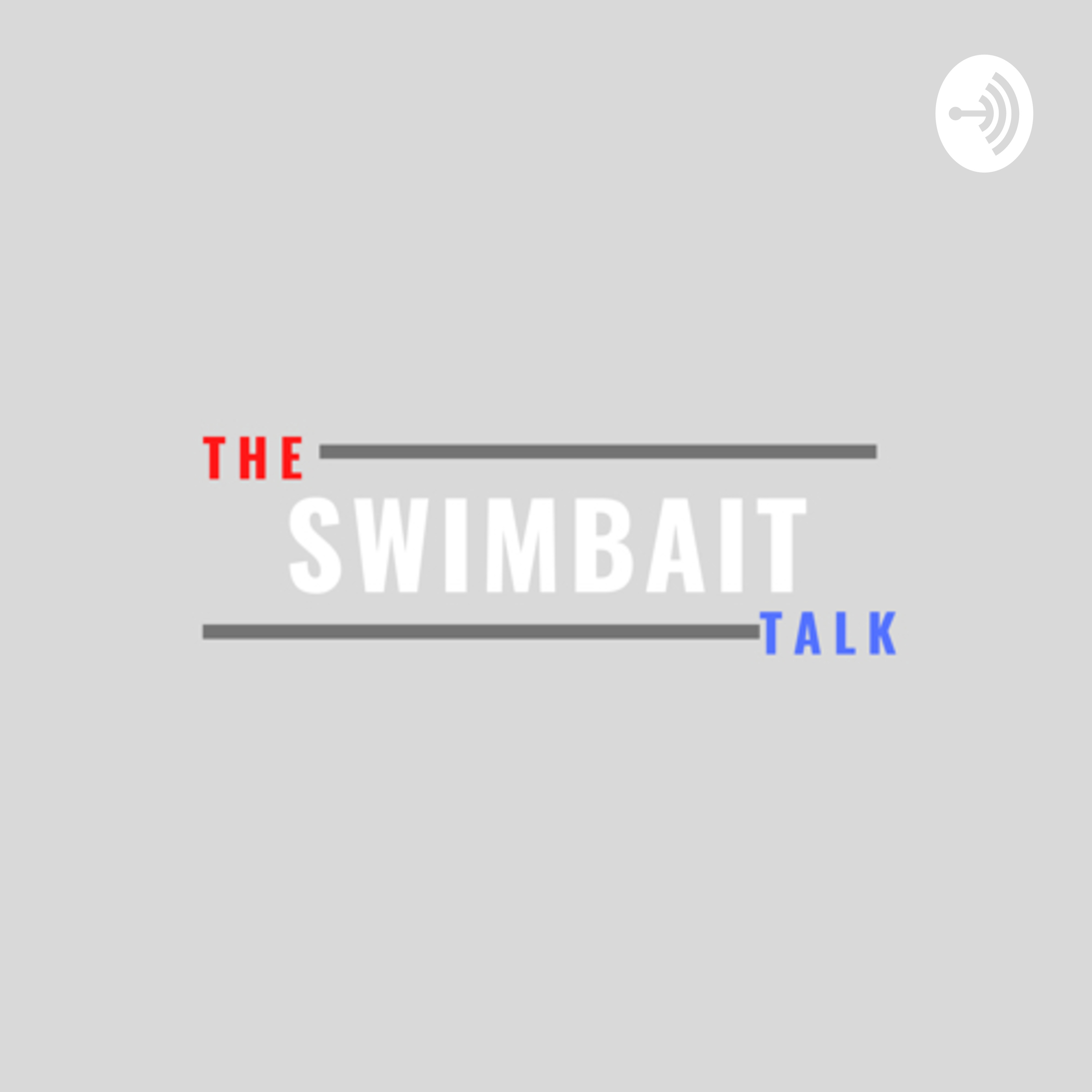 The Swimbait Talk