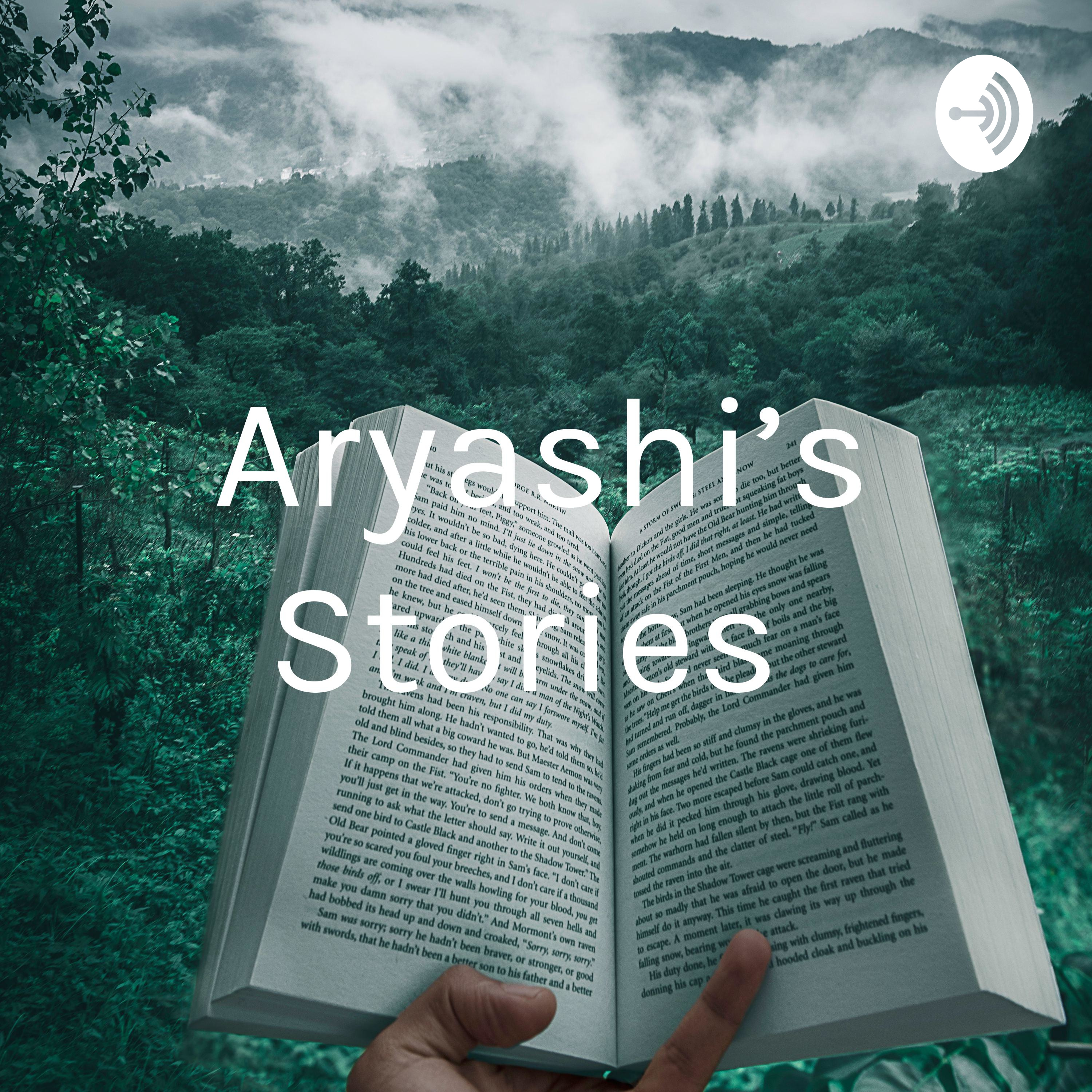 Aryashi's Stories 