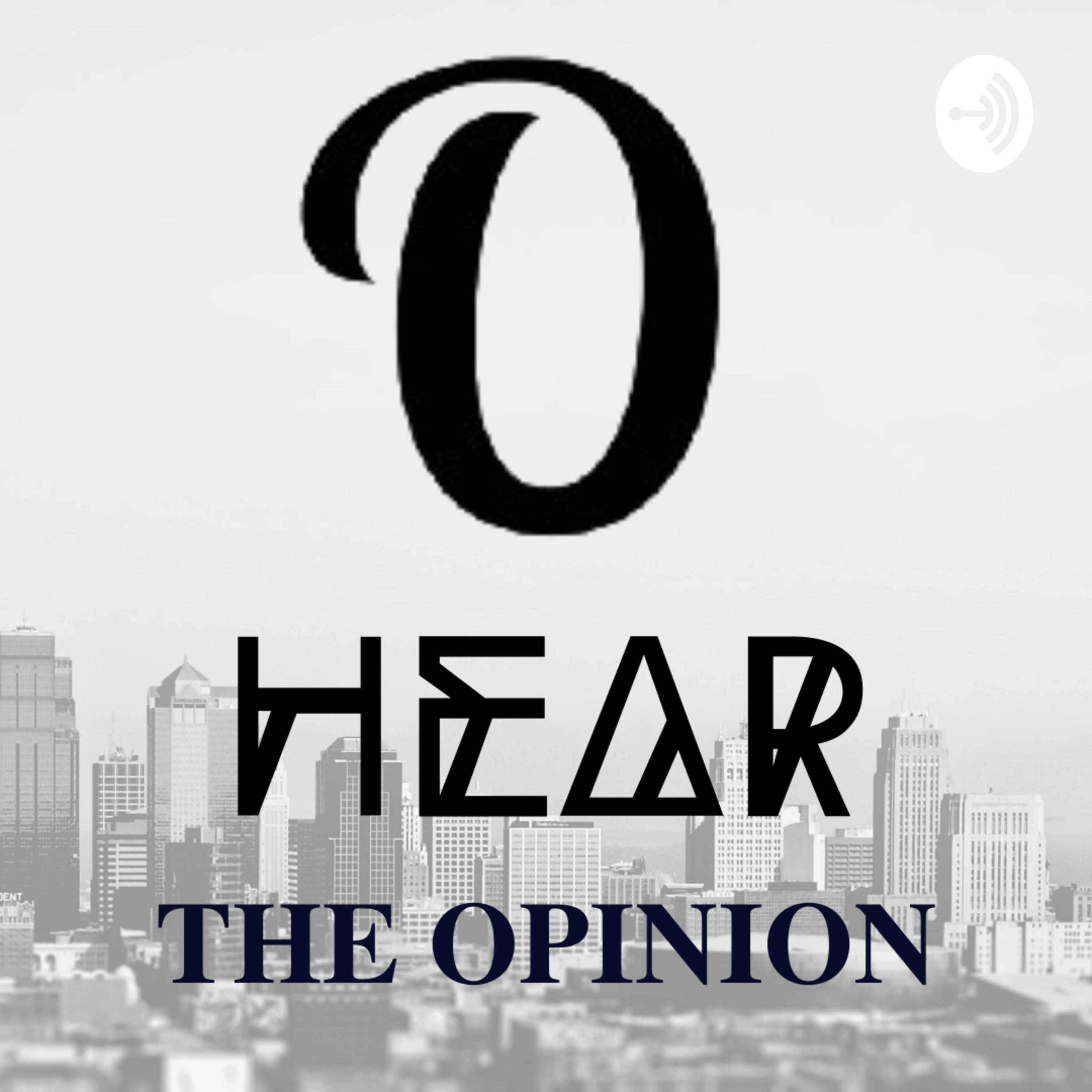 Hear The Opinion podcast artwork