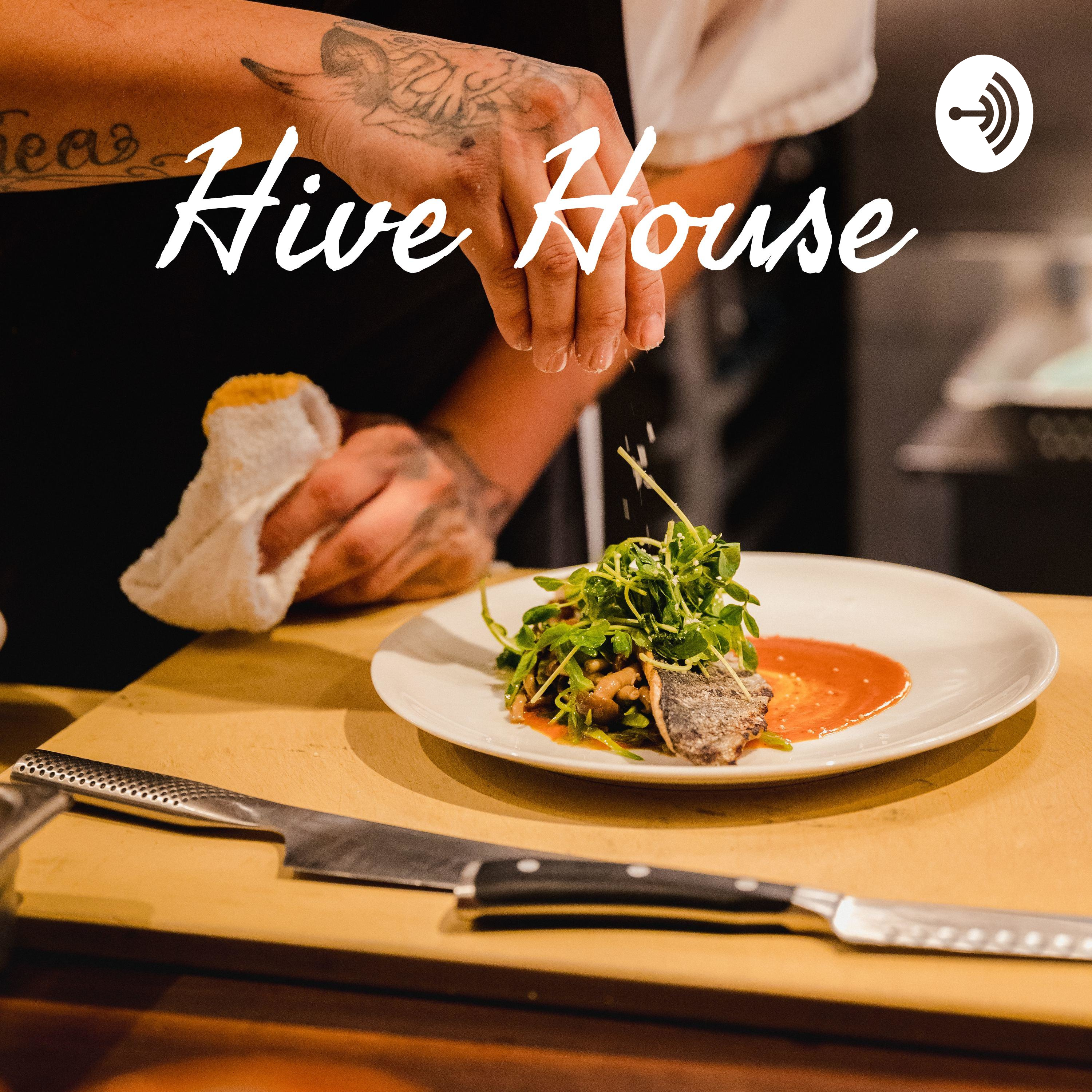 Hive House