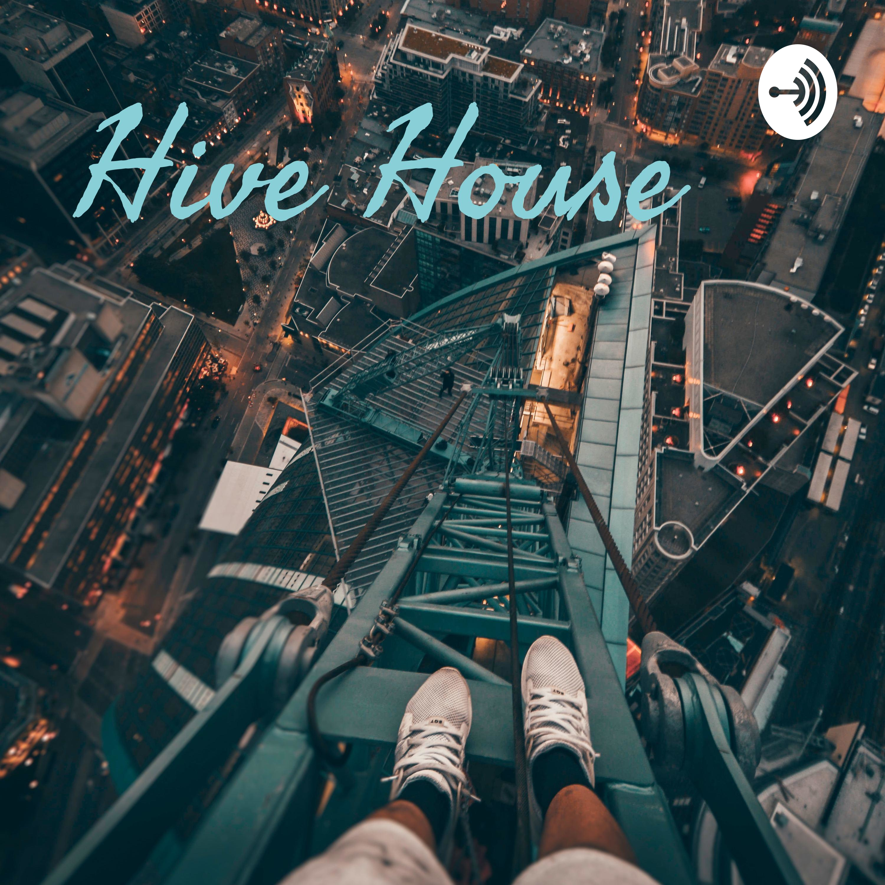 Hive House