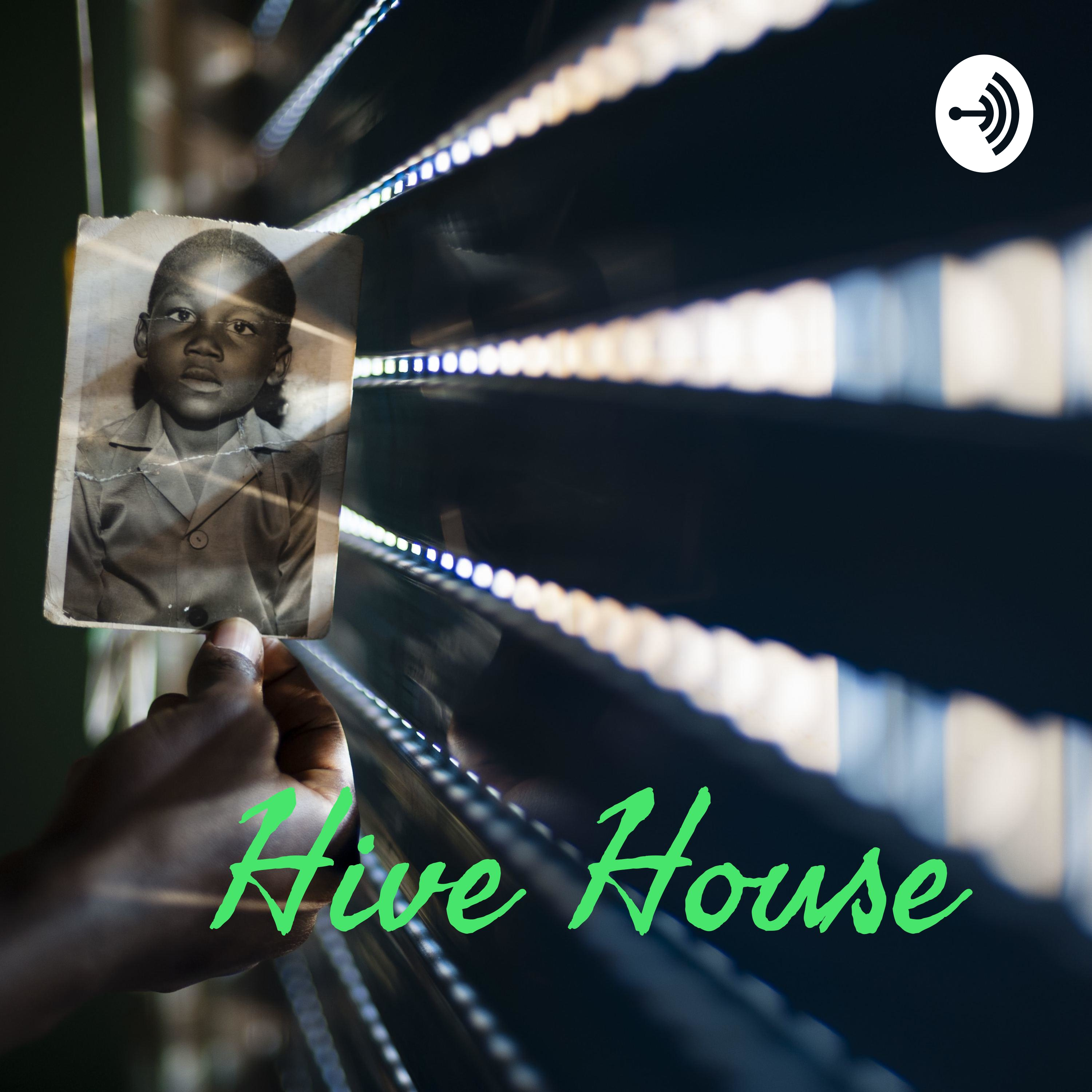 Hive House