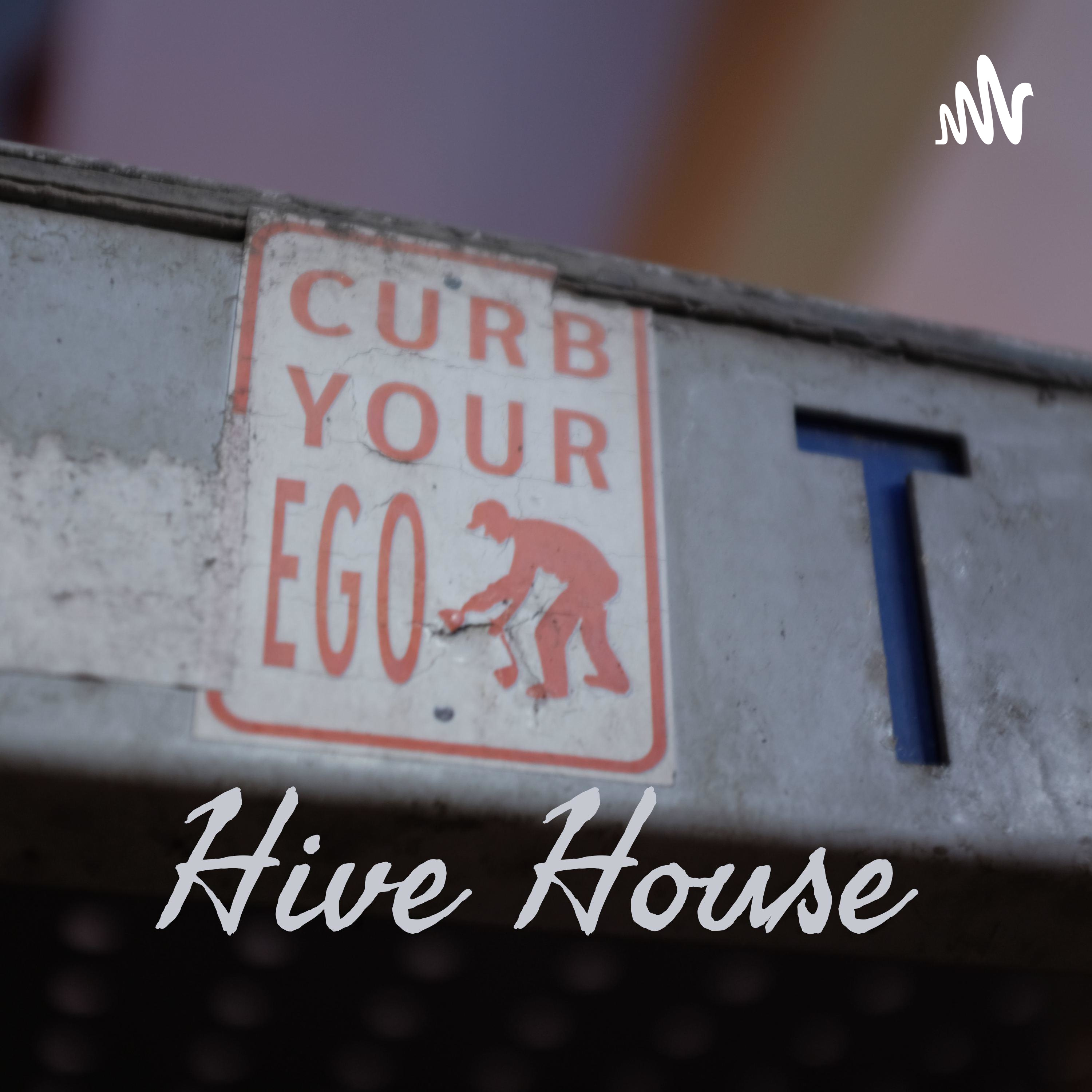 Hive House