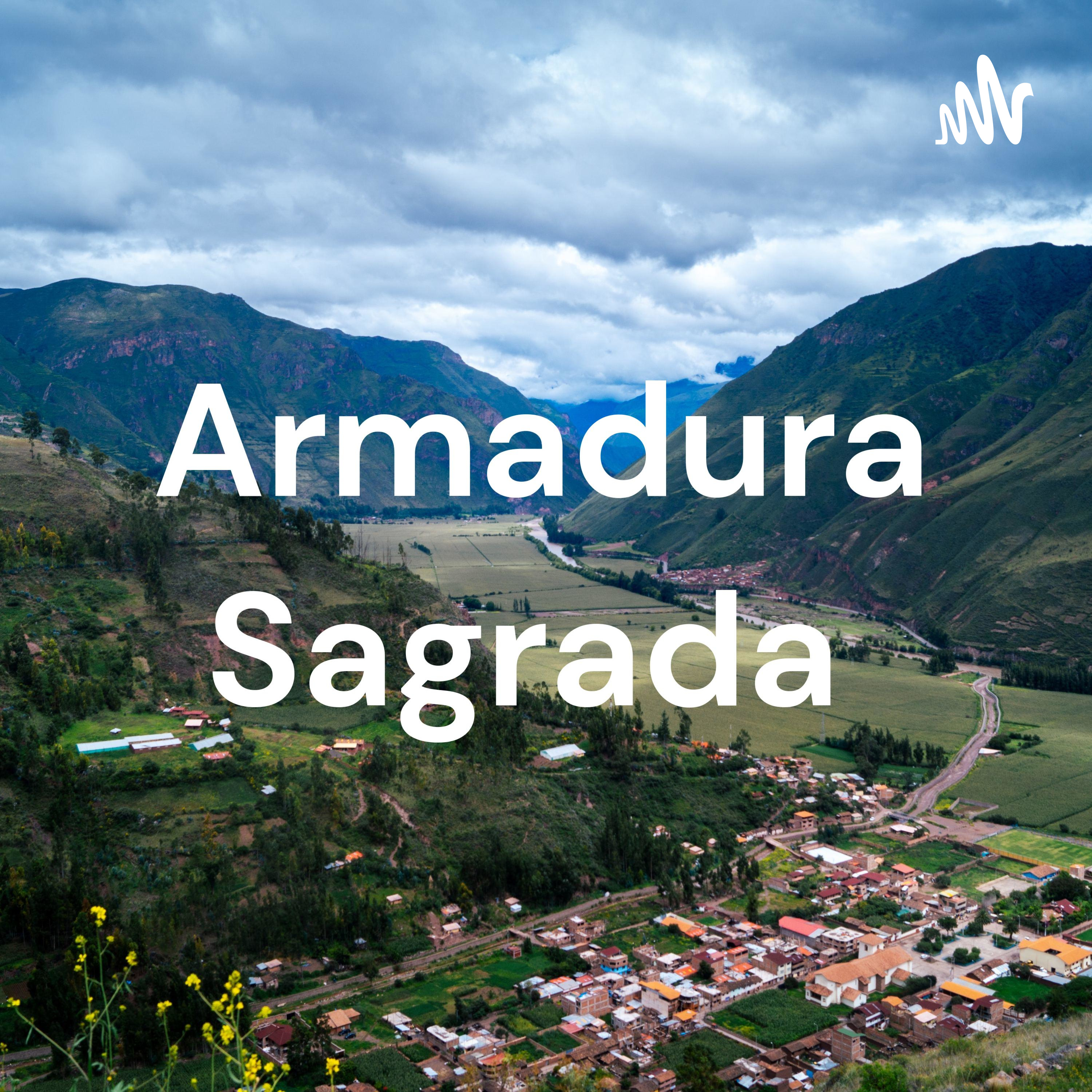 Armadura Sagrada podcast artwork