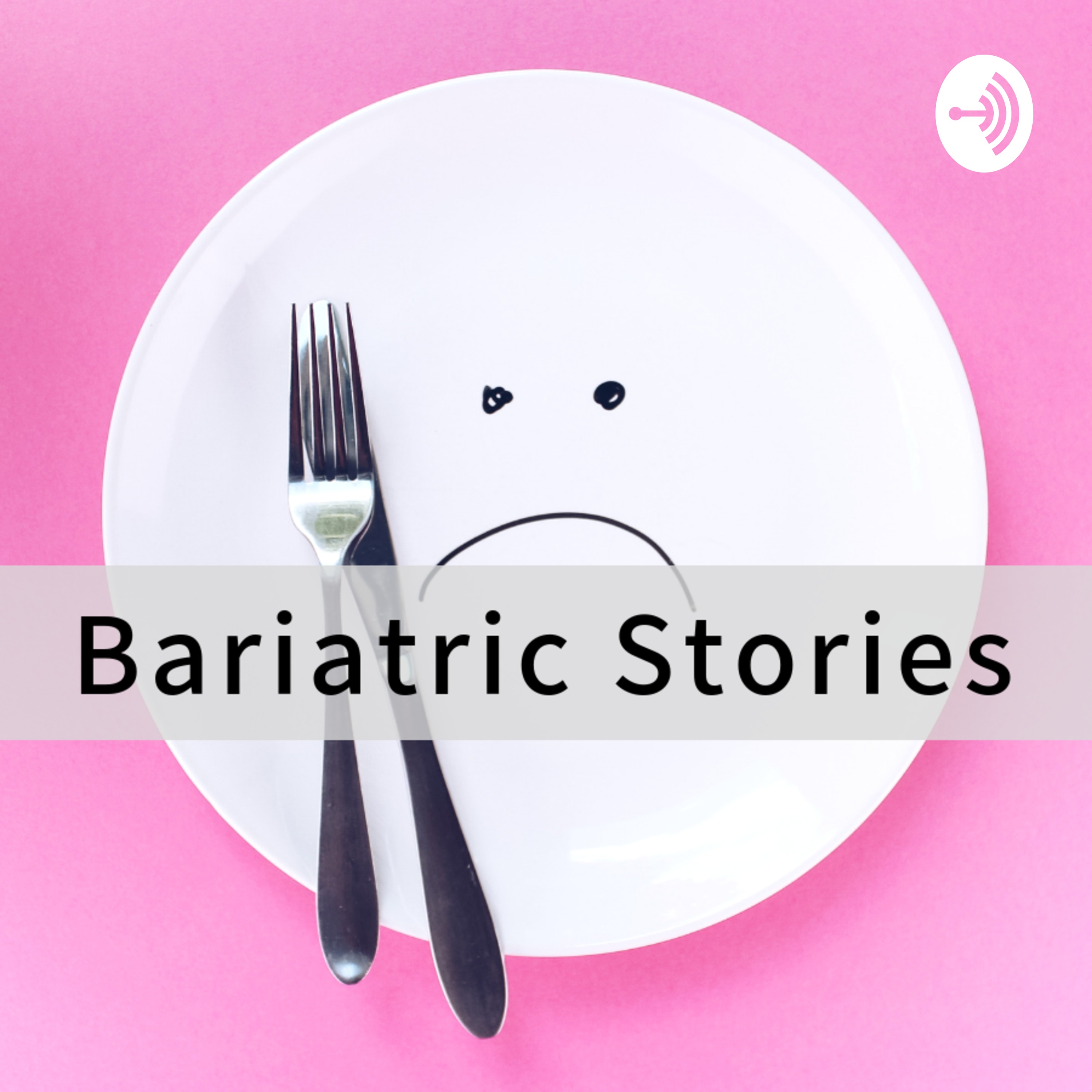 Bariatric Stories Podcast